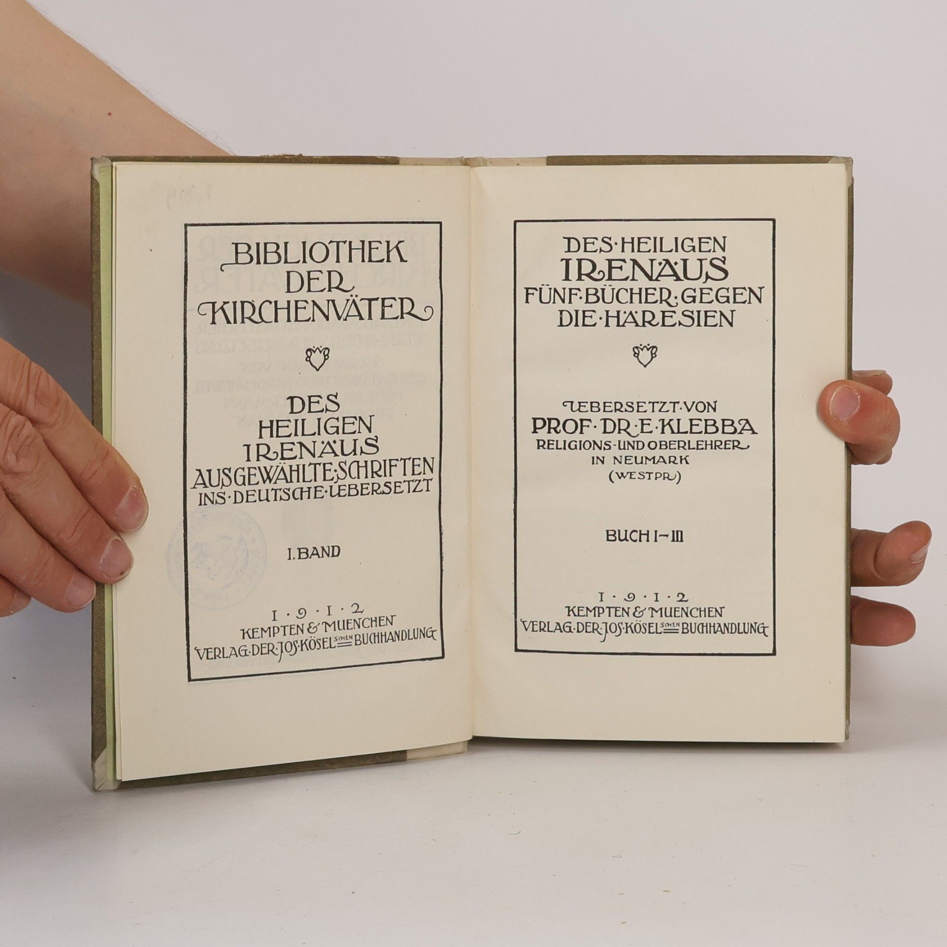 Irenäus von Lyon Des heiligen Irenäus fünf Bücher gegen die Häresien