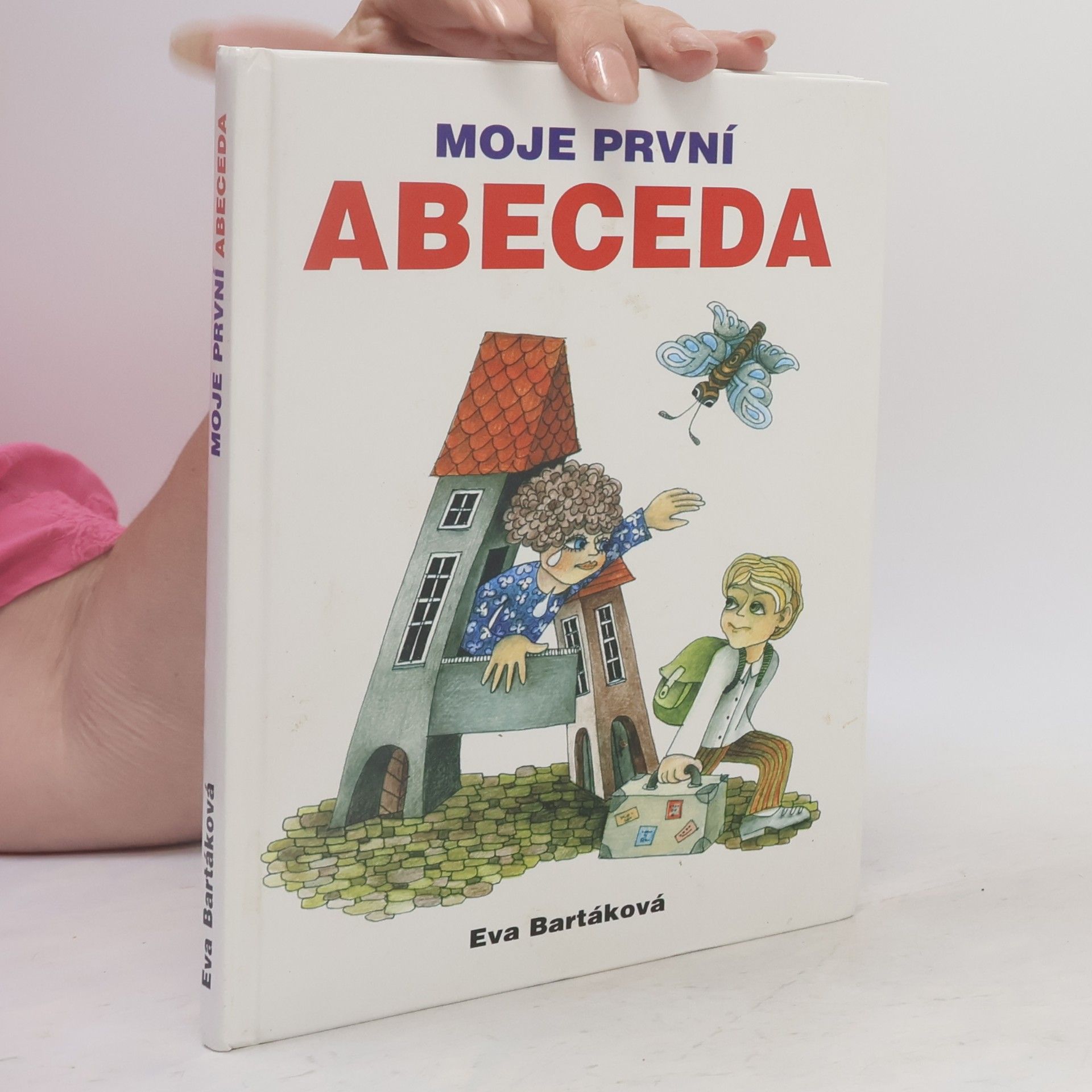 Eva Bartáková Moje první abeceda