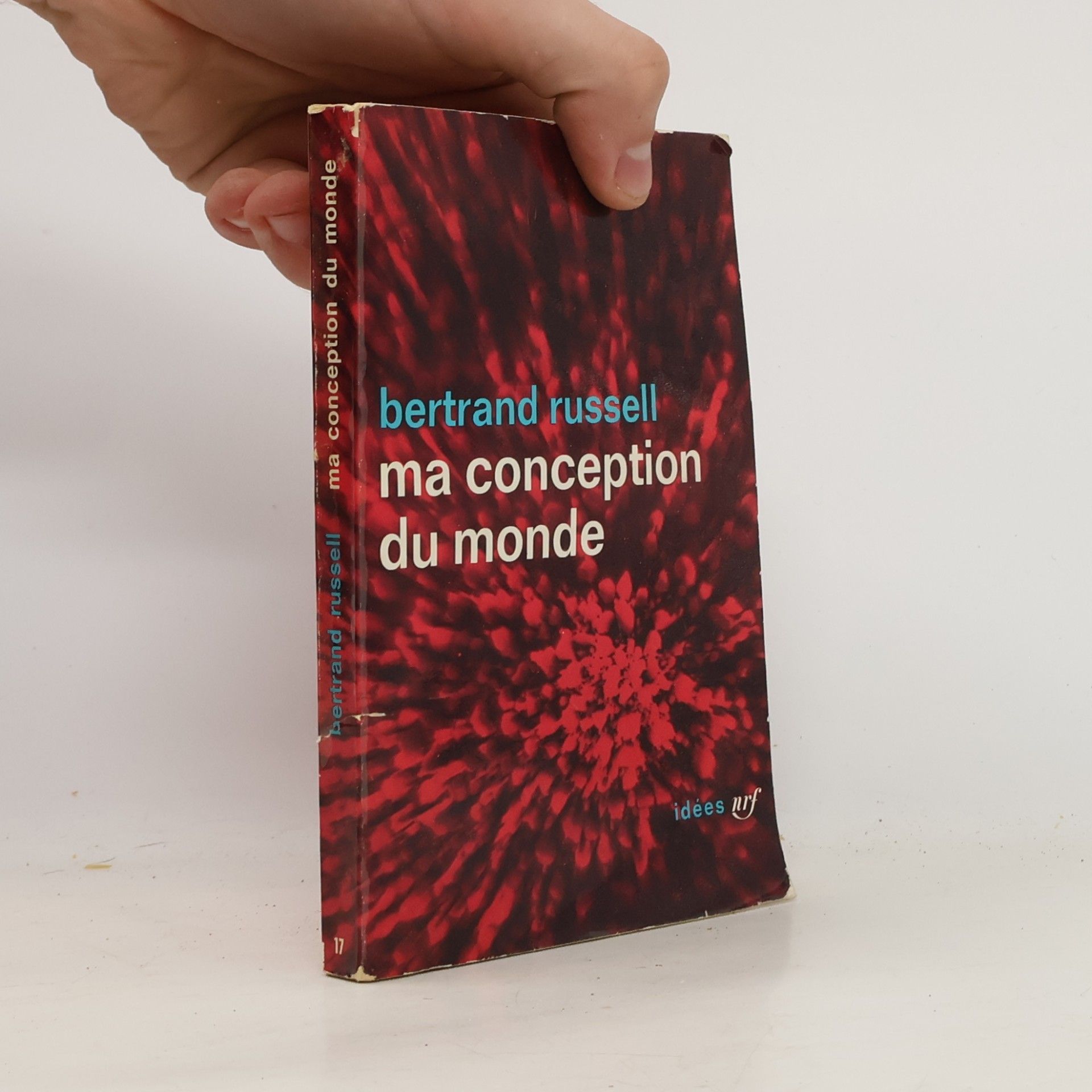 Bertrand Russell Ma conception du monde