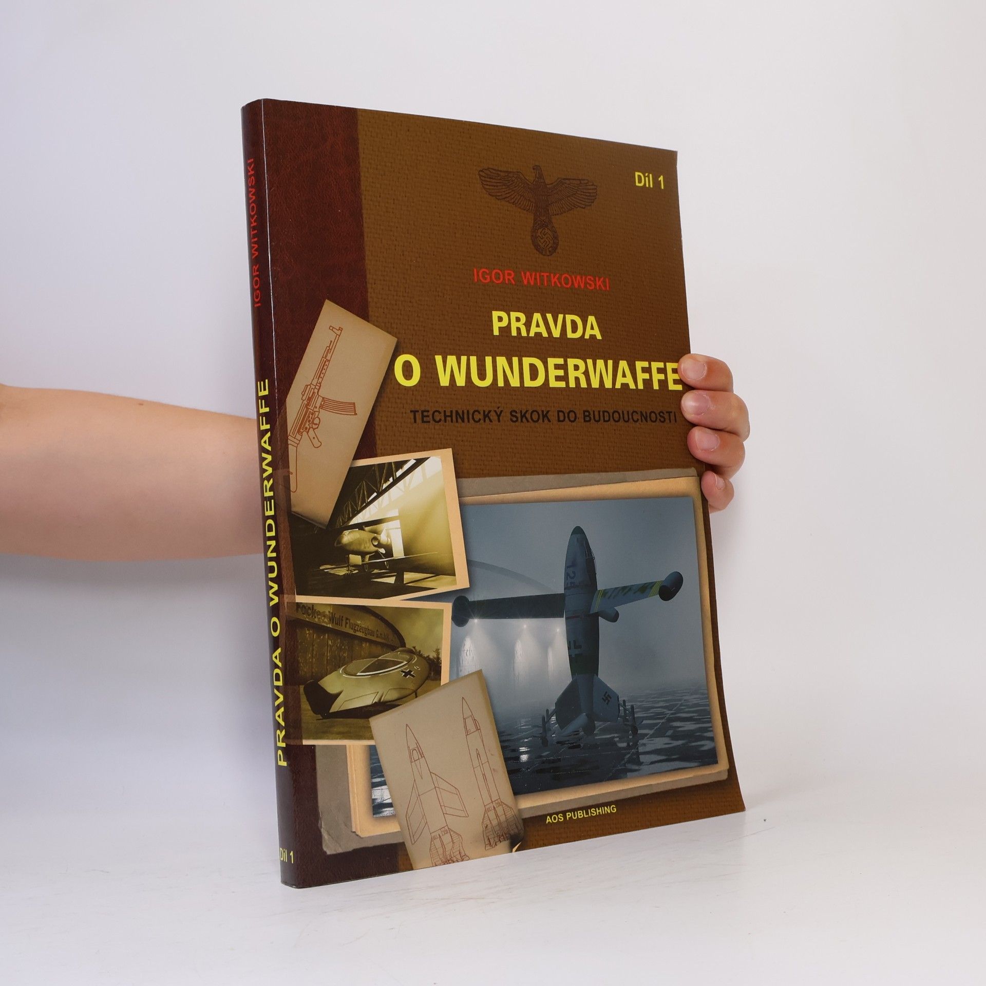 Igor Witkowski Pravda o Wunderwaffe - díl 1, Technický skok do budoucnosti