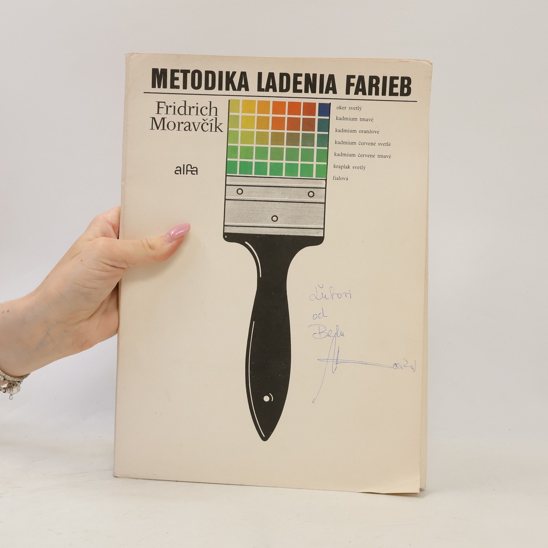Fridrich Moravčík Metodika ladenia farieb