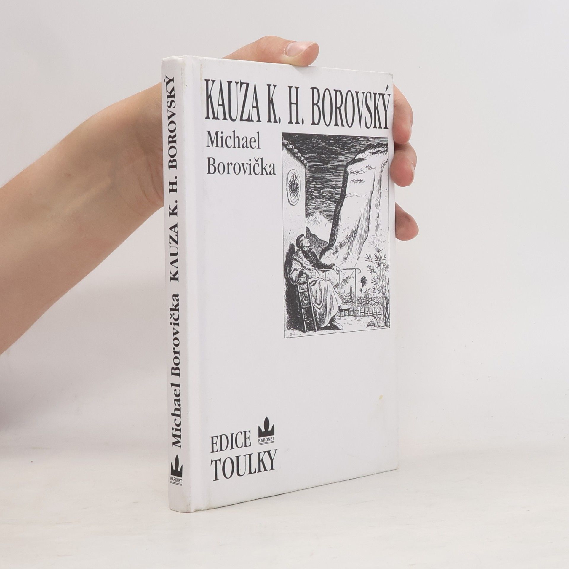 Michael Borovička Kauza Karel Havlíček Borovský