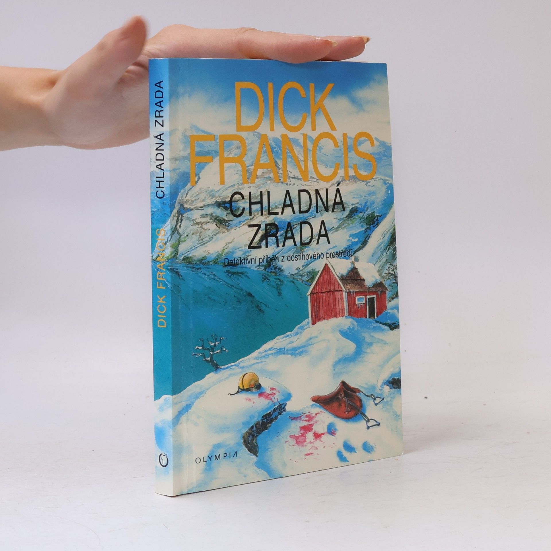 Dick Francis Chladná zrada