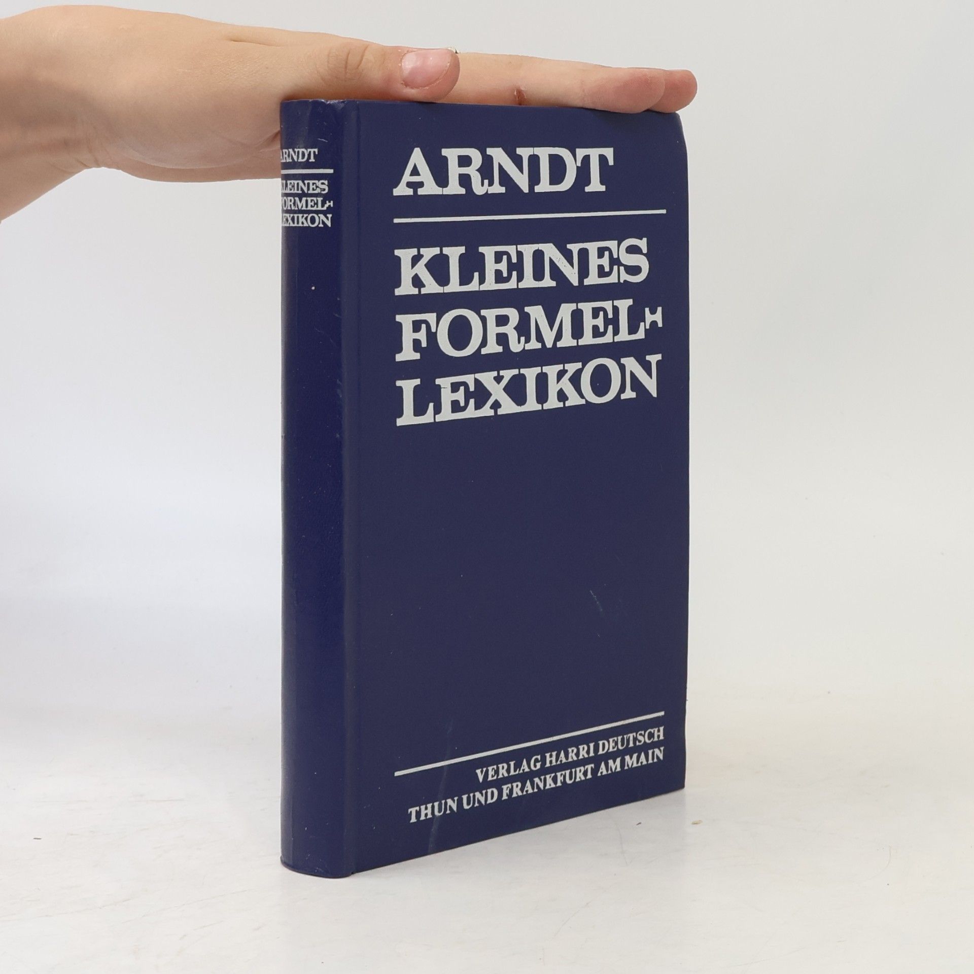 Alfred Arndt Kleines Formellexikon