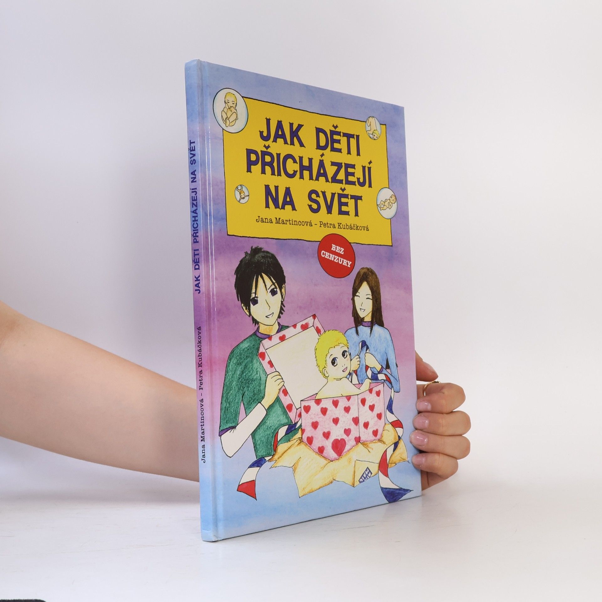 Jana Martinicová Jak děti přicházejí na svět