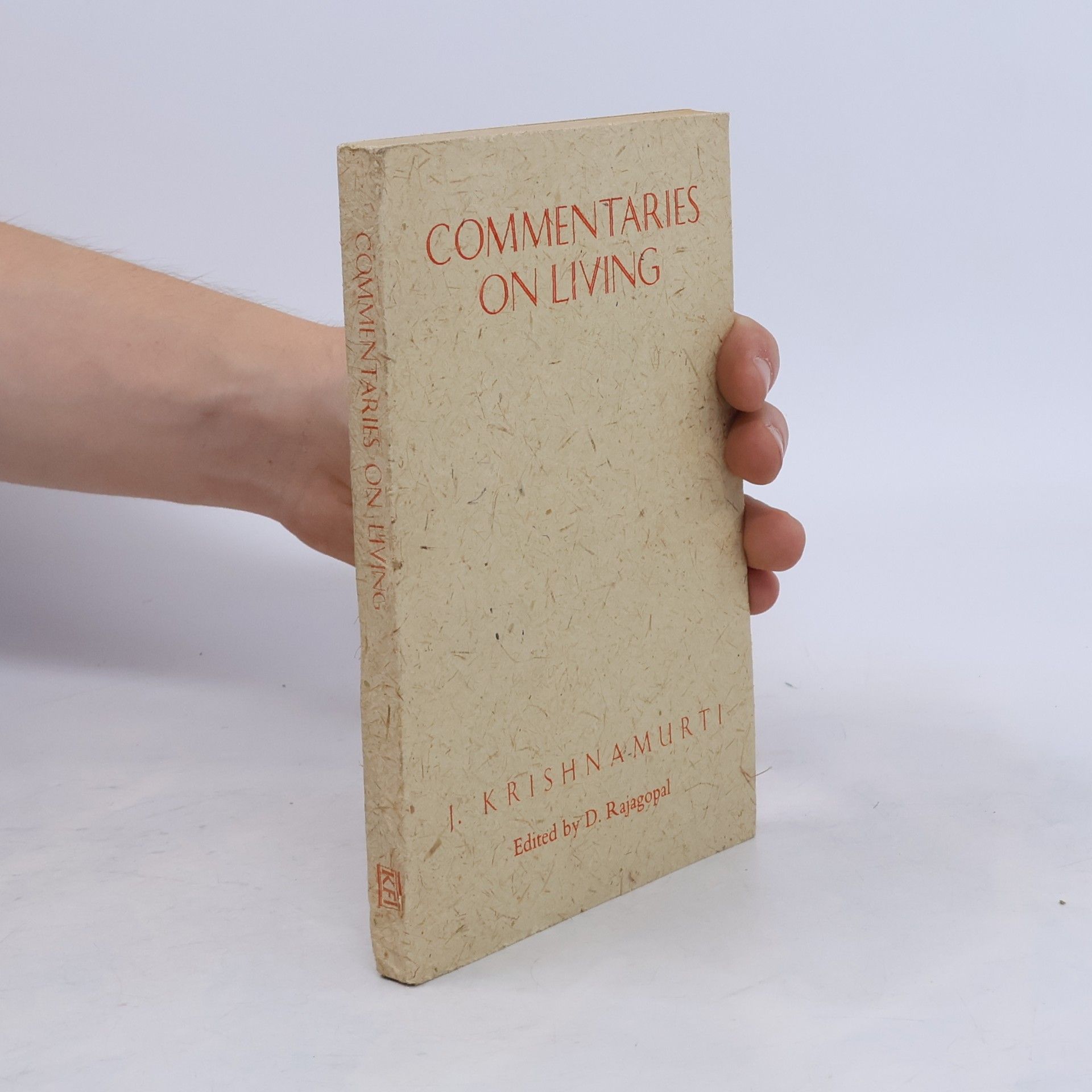 Jiddu Krishnamurti Commentaries on Living