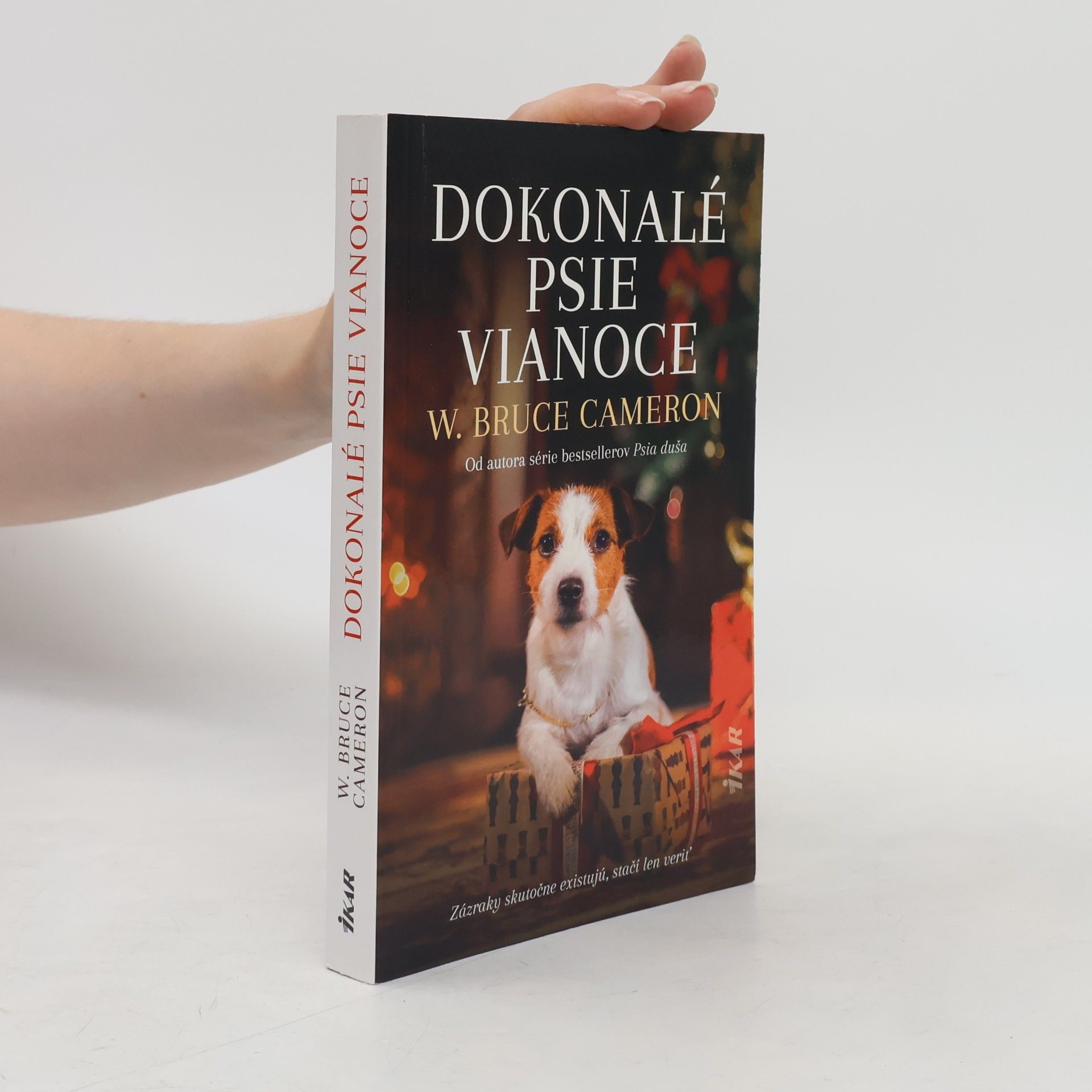 W. Bruce Cameron Dokonalé psie Vianoce