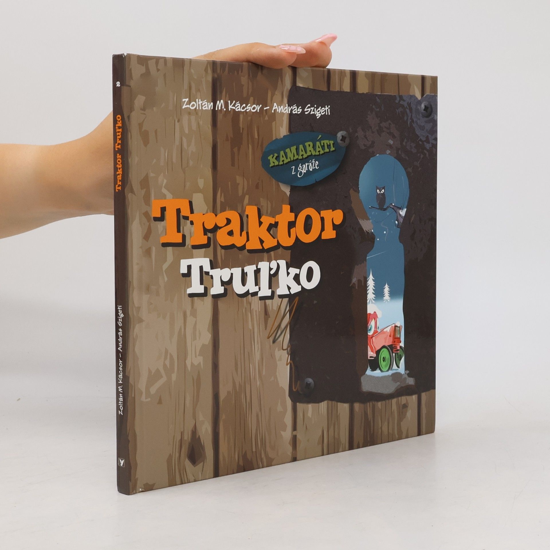 Zoltán M. Kácsor Traktor Truľko