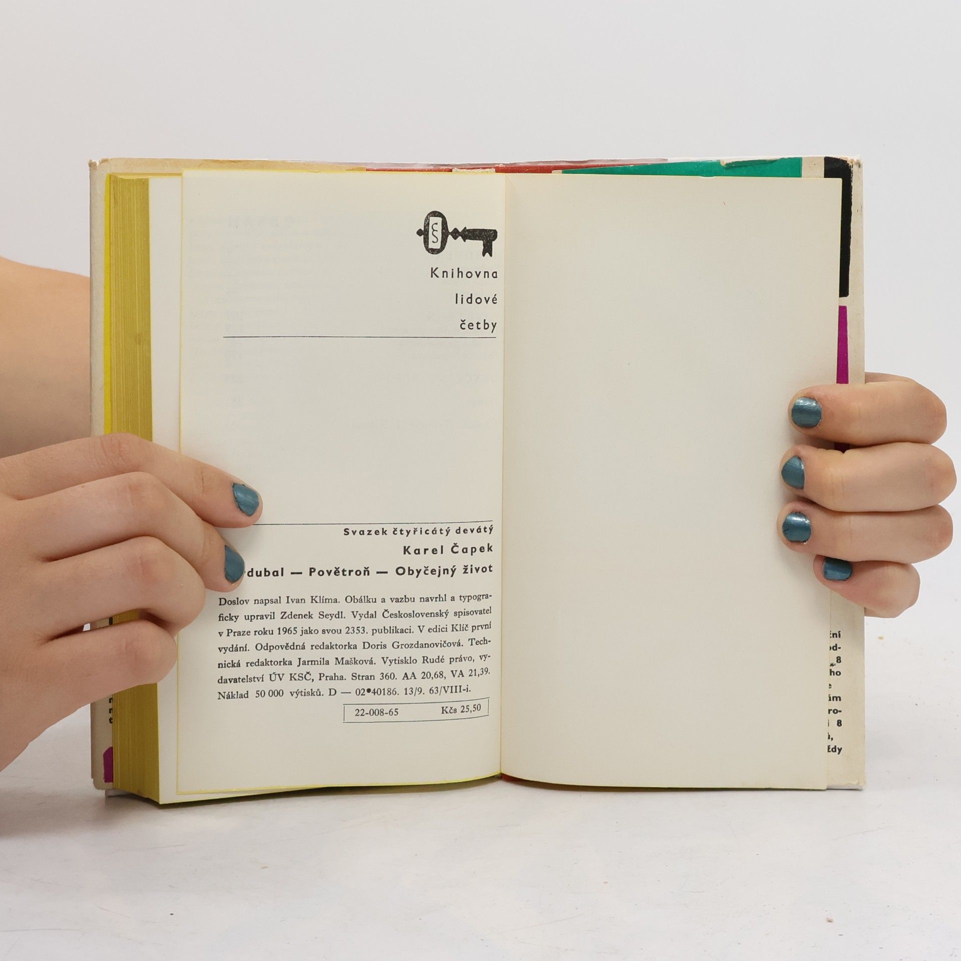 Karel Čapek Hordubal. Povětroň. Obyčejný život