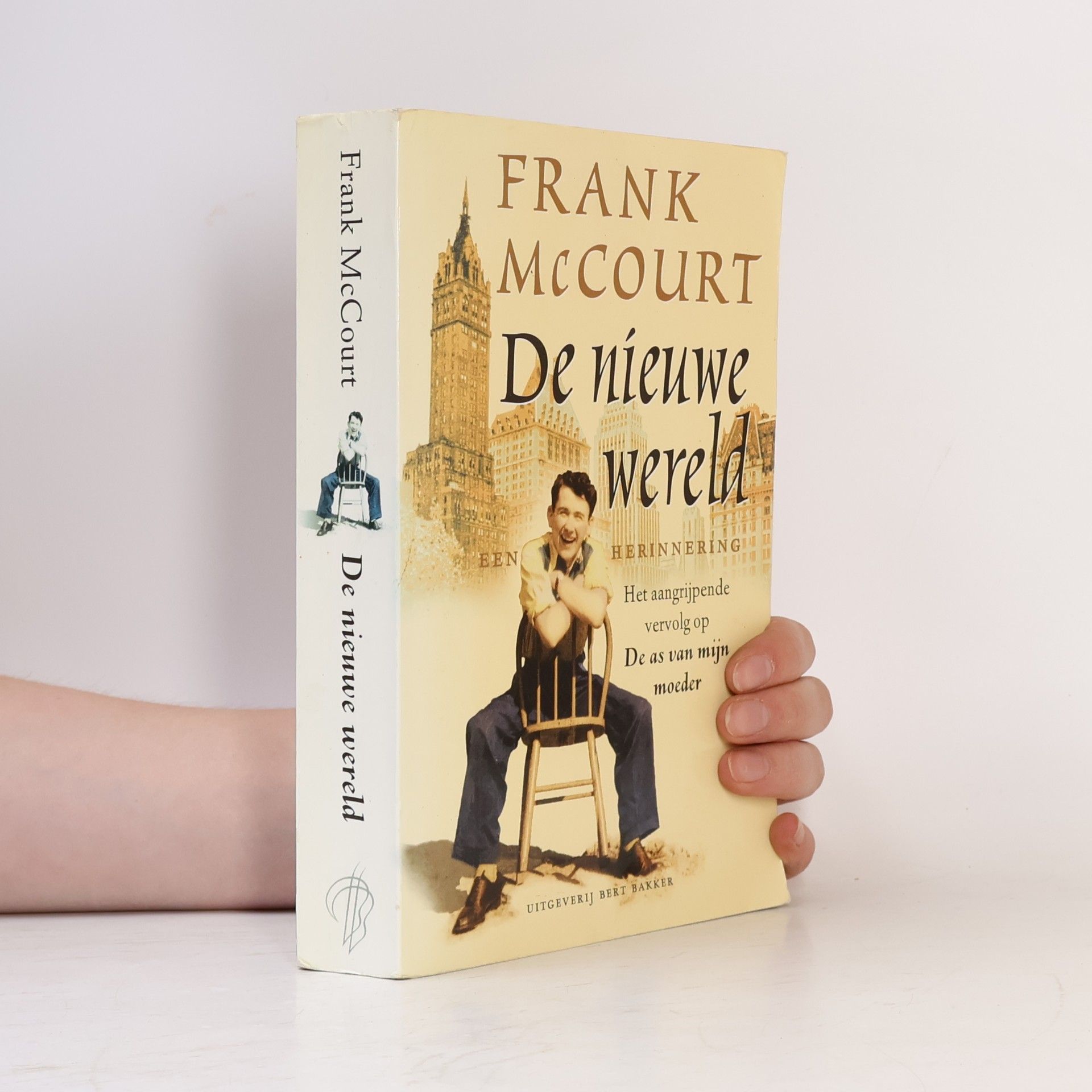 Frank McCourt De as van mijn moeder: De nieuwe wereld