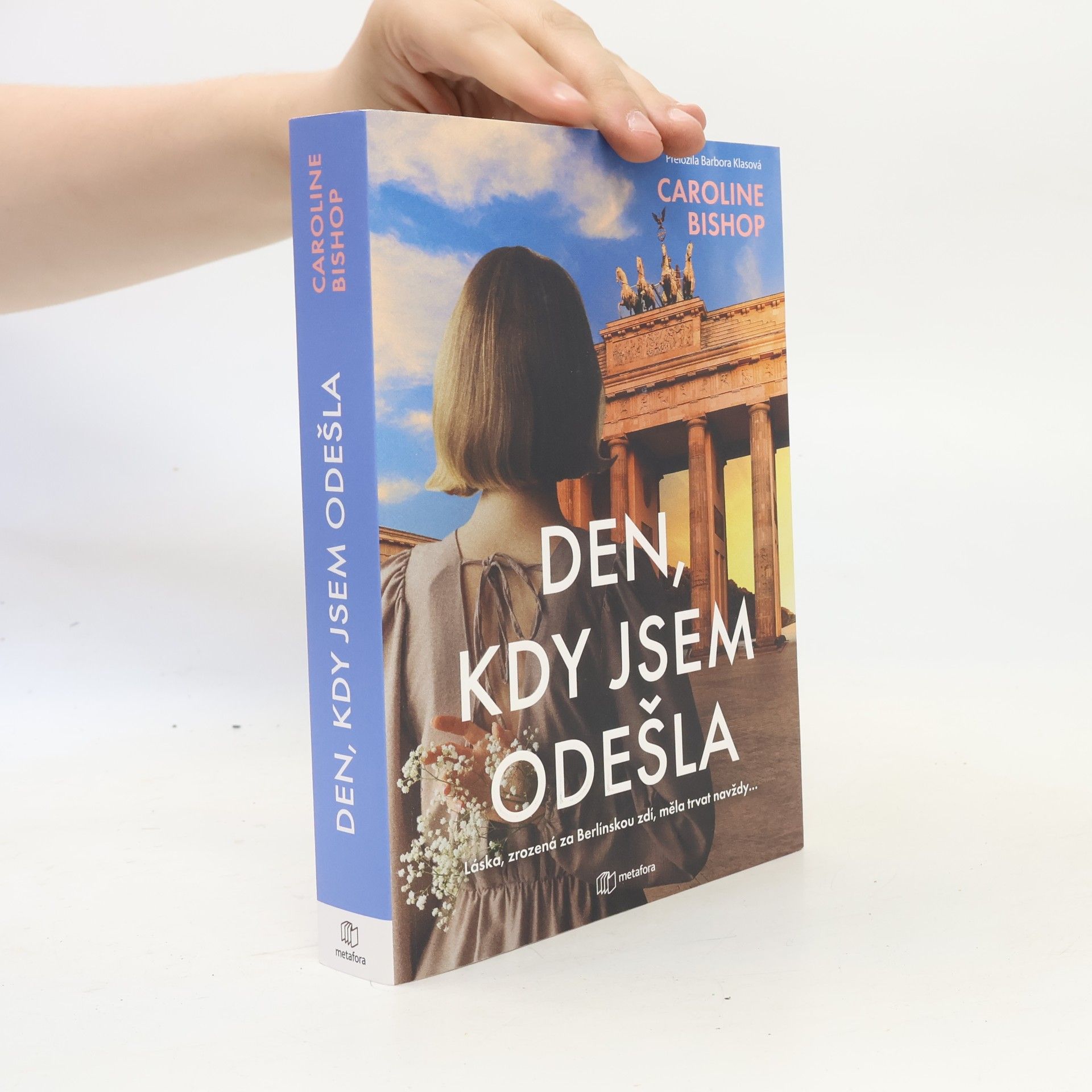 Caroline Bishop Den, kdy jsem odešla