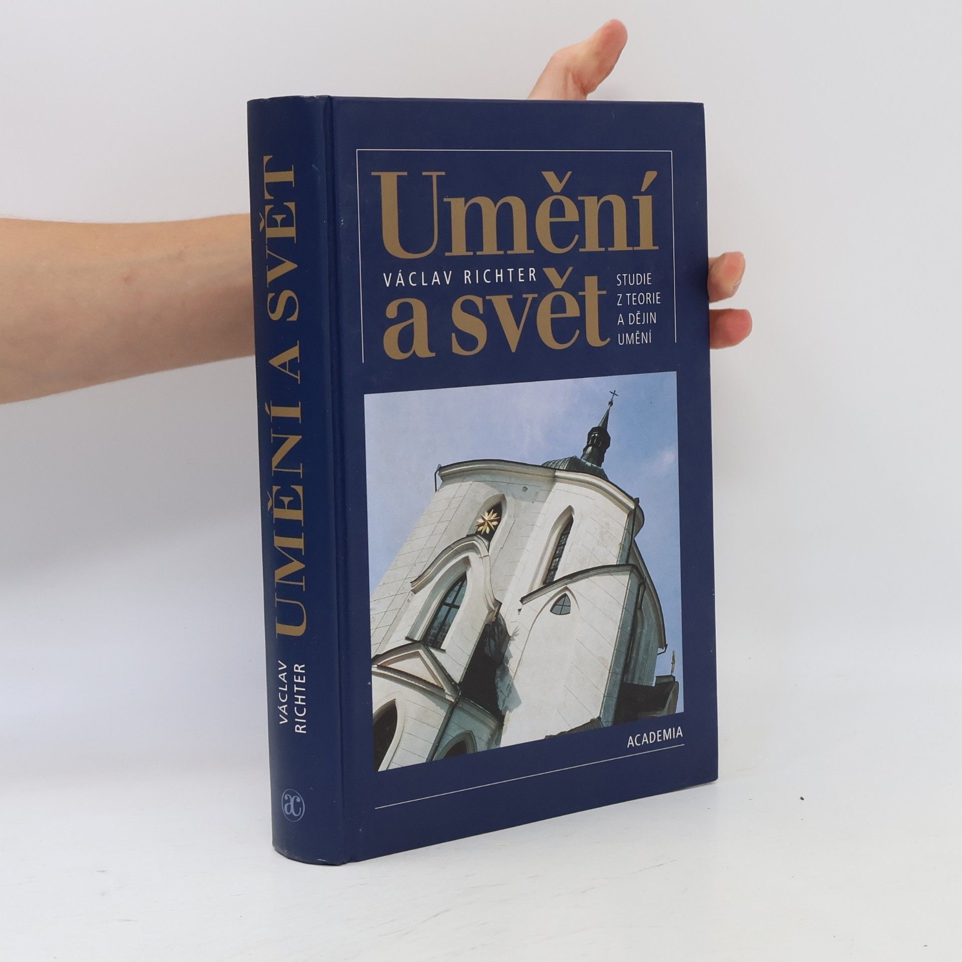 Václav Richter Umění a svět: Studie z teorie a dějin umění