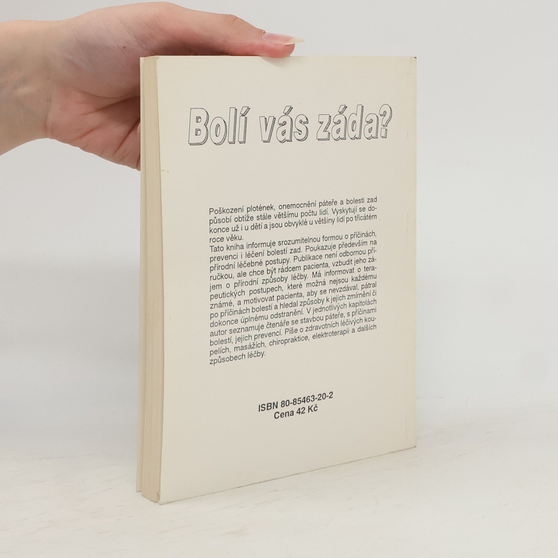 Paul Mohr Bolí vás záda? : prevence a léčba přírodními prostředky a postupy