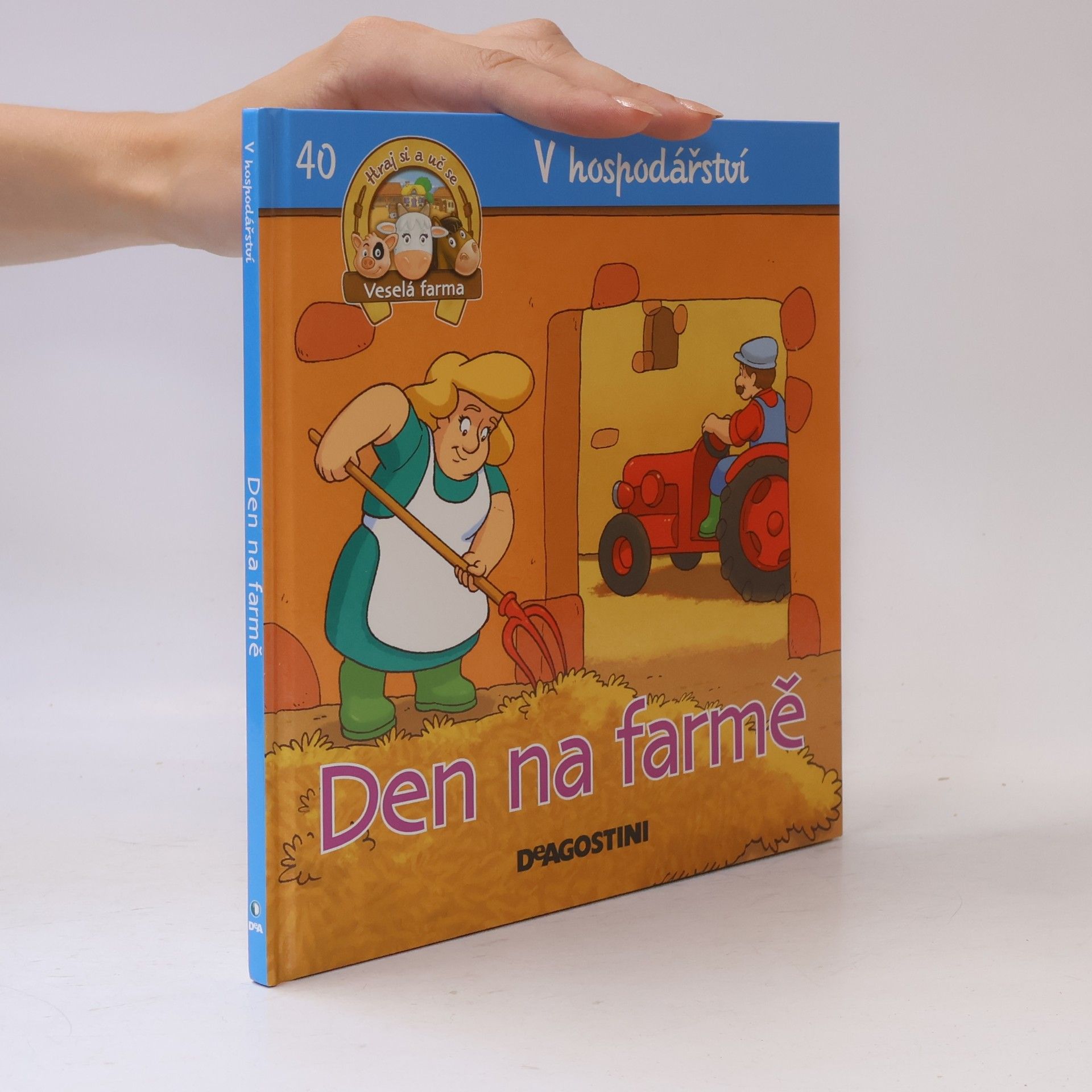 Collectif d'auteurs V hospodářství 40. Den na farmě