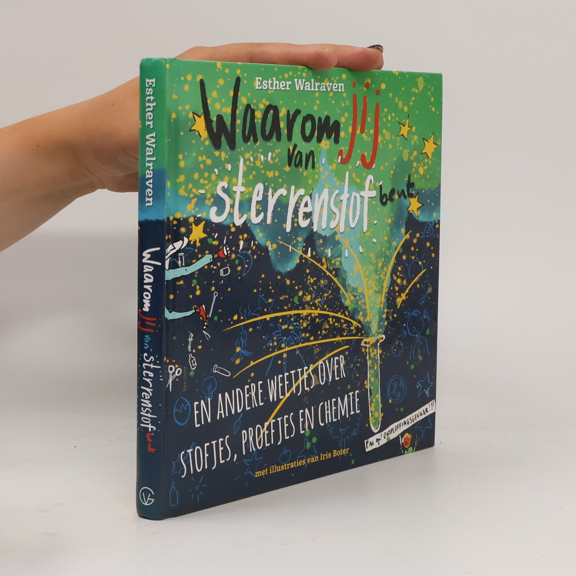 Esther Walraven Waarom jij van sterrenstof bent