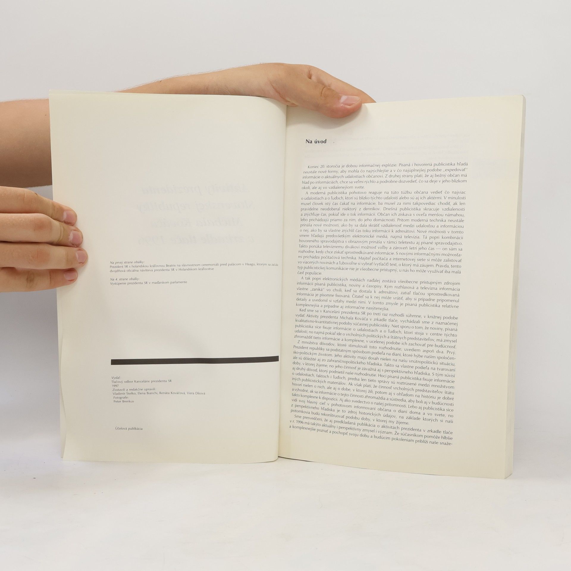 Autorenkollektiv Aktivity prezidenta Slovenskej republiky Michala Kováča v zrkadle tlače 1996