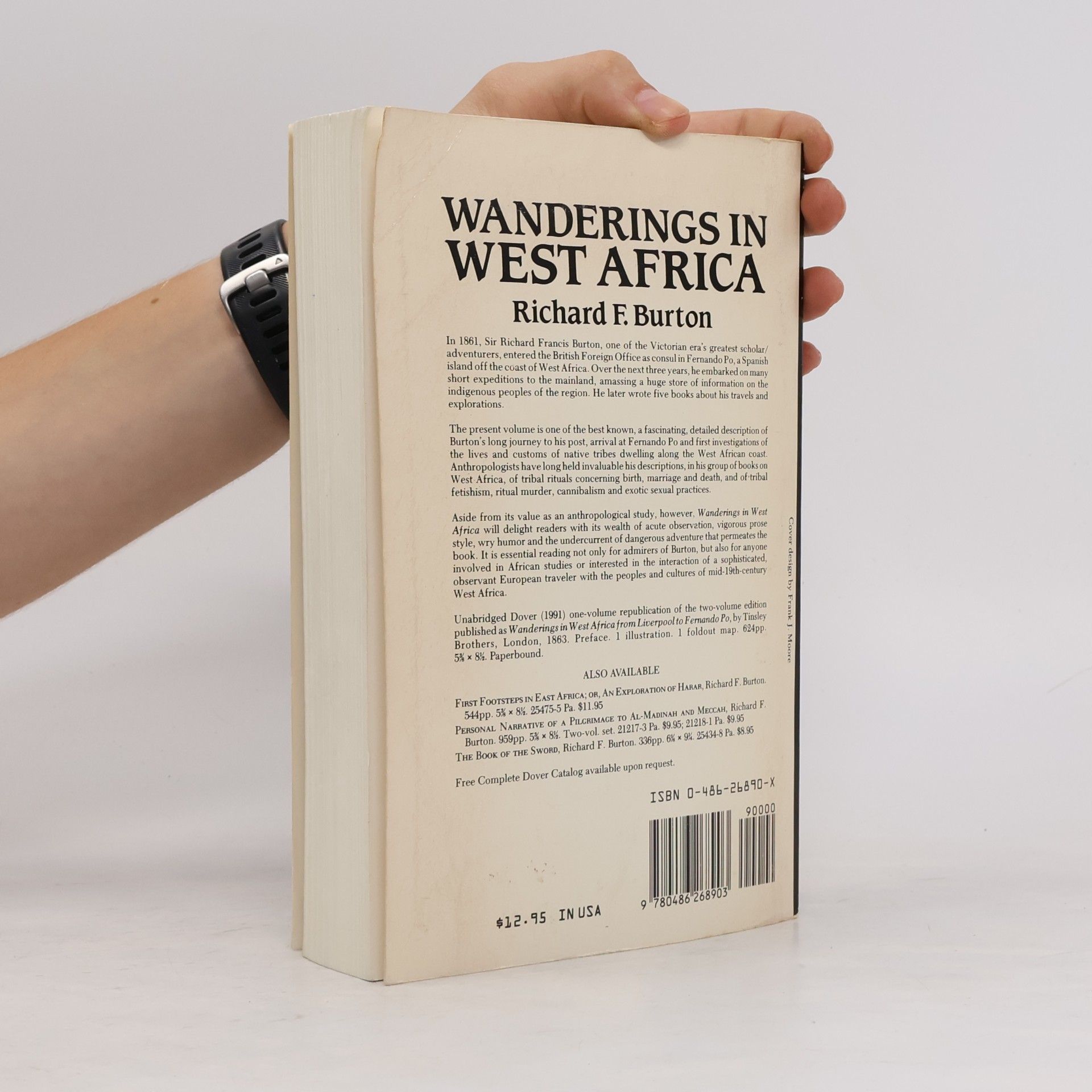 Sir Richard Francis Burton Wanderings in West Africa: Two Volumes Bound as One