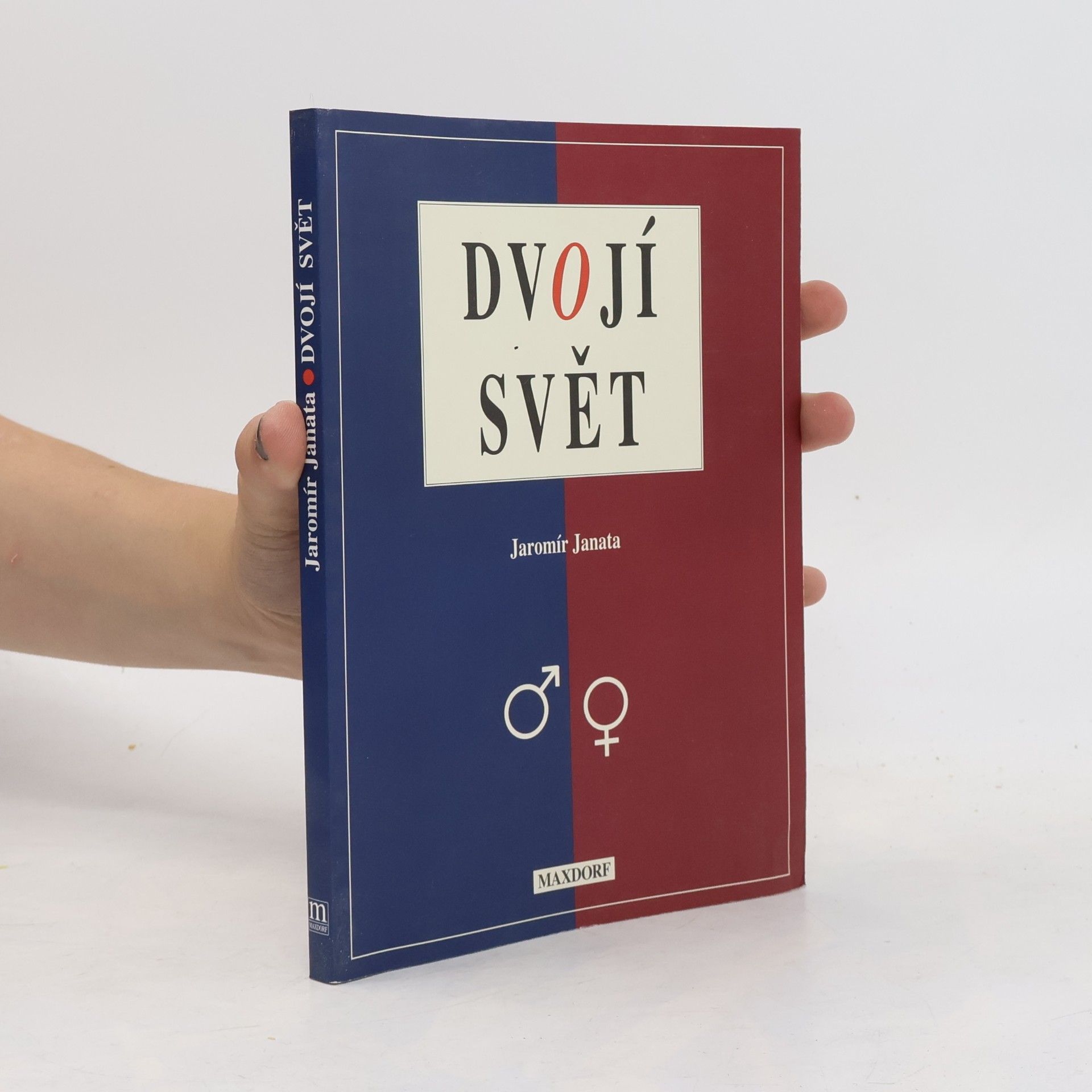 Jaromír Janata Dvojí svět