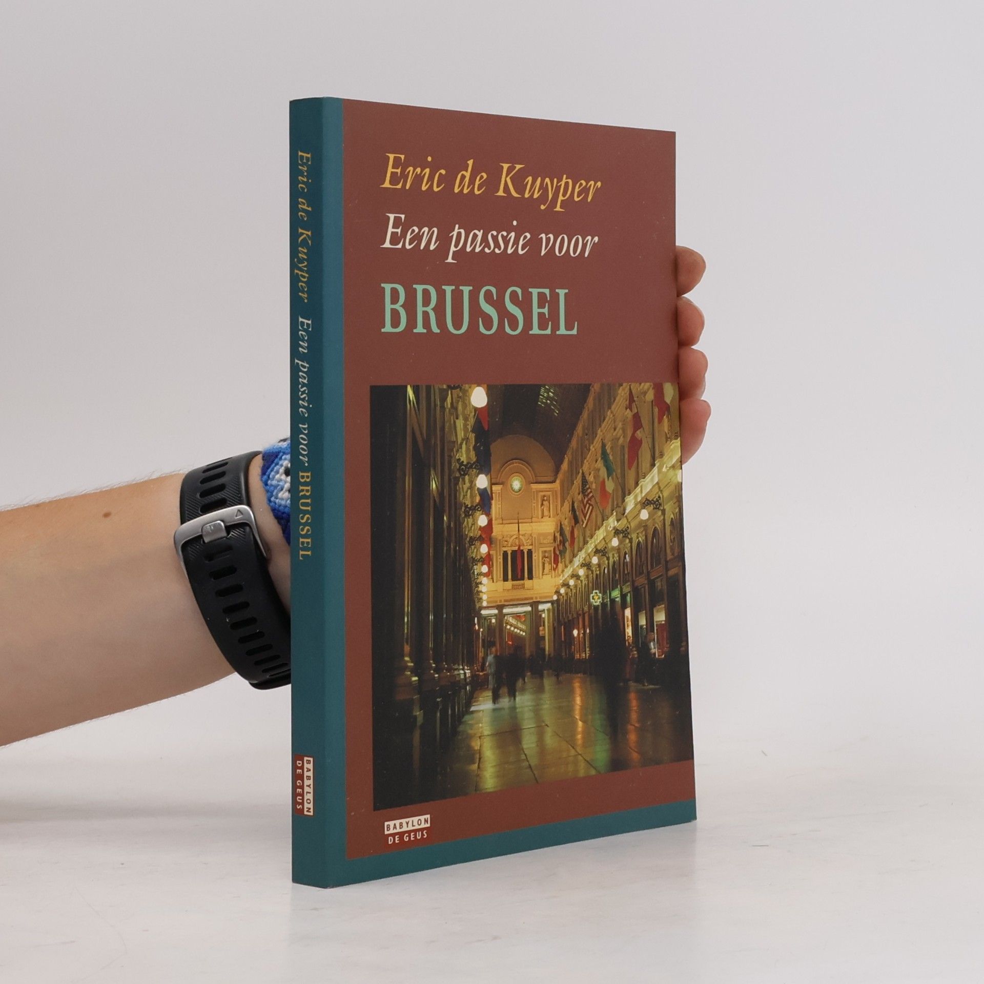 Eric De Kuyper Een passie voor Brussel