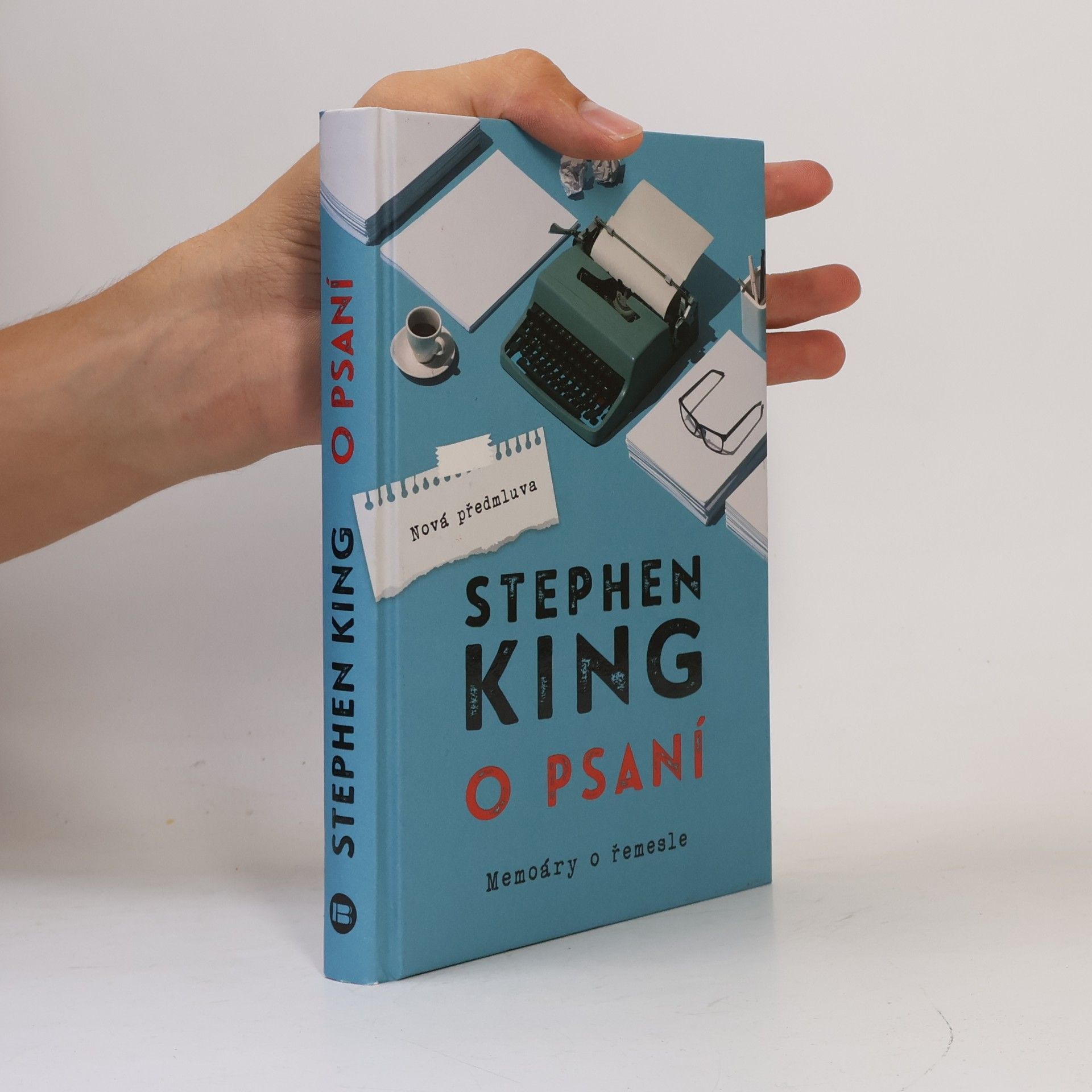 Stephen King O psaní: Memoáry o řemesle