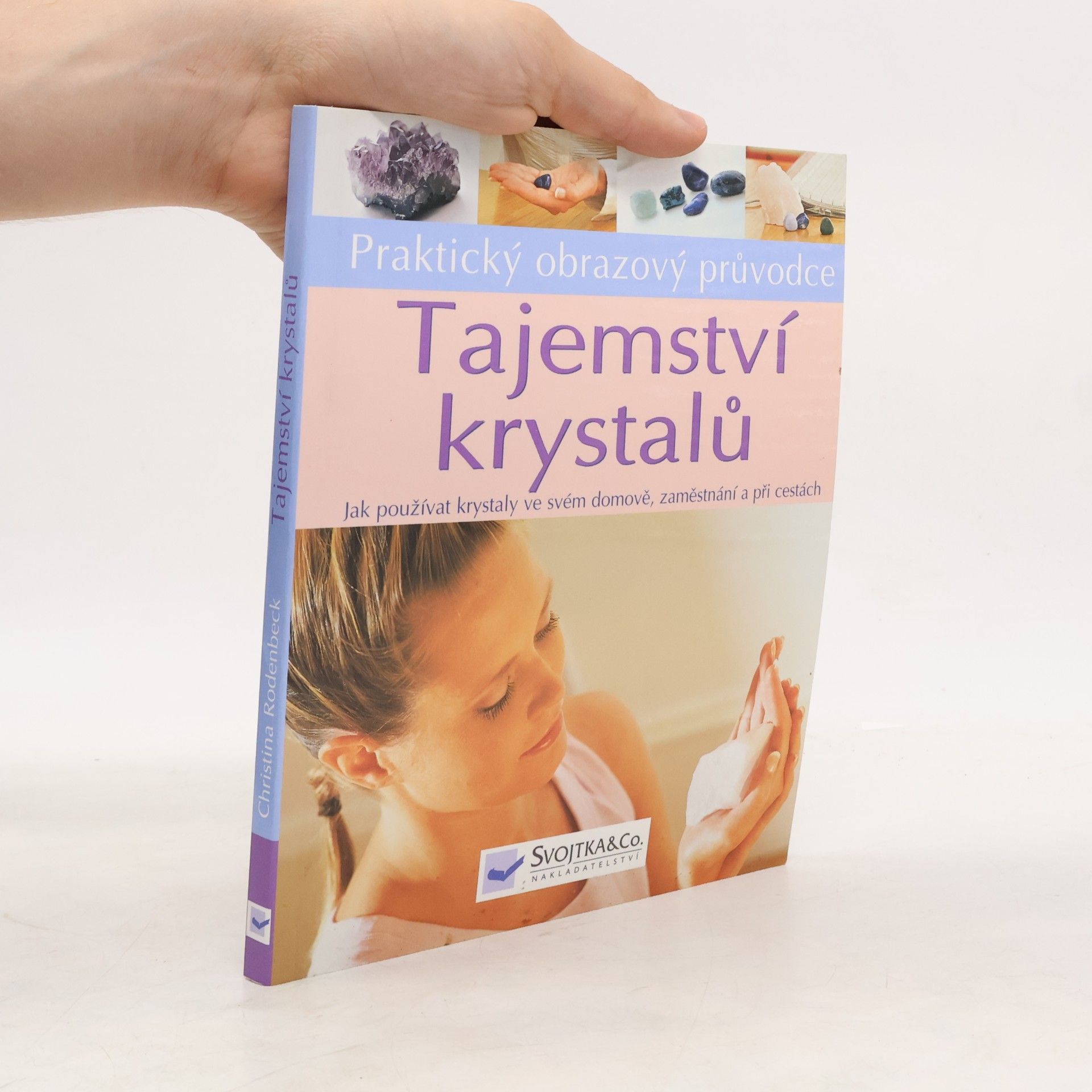 Christina Rodenbeck Tajemství krystalů