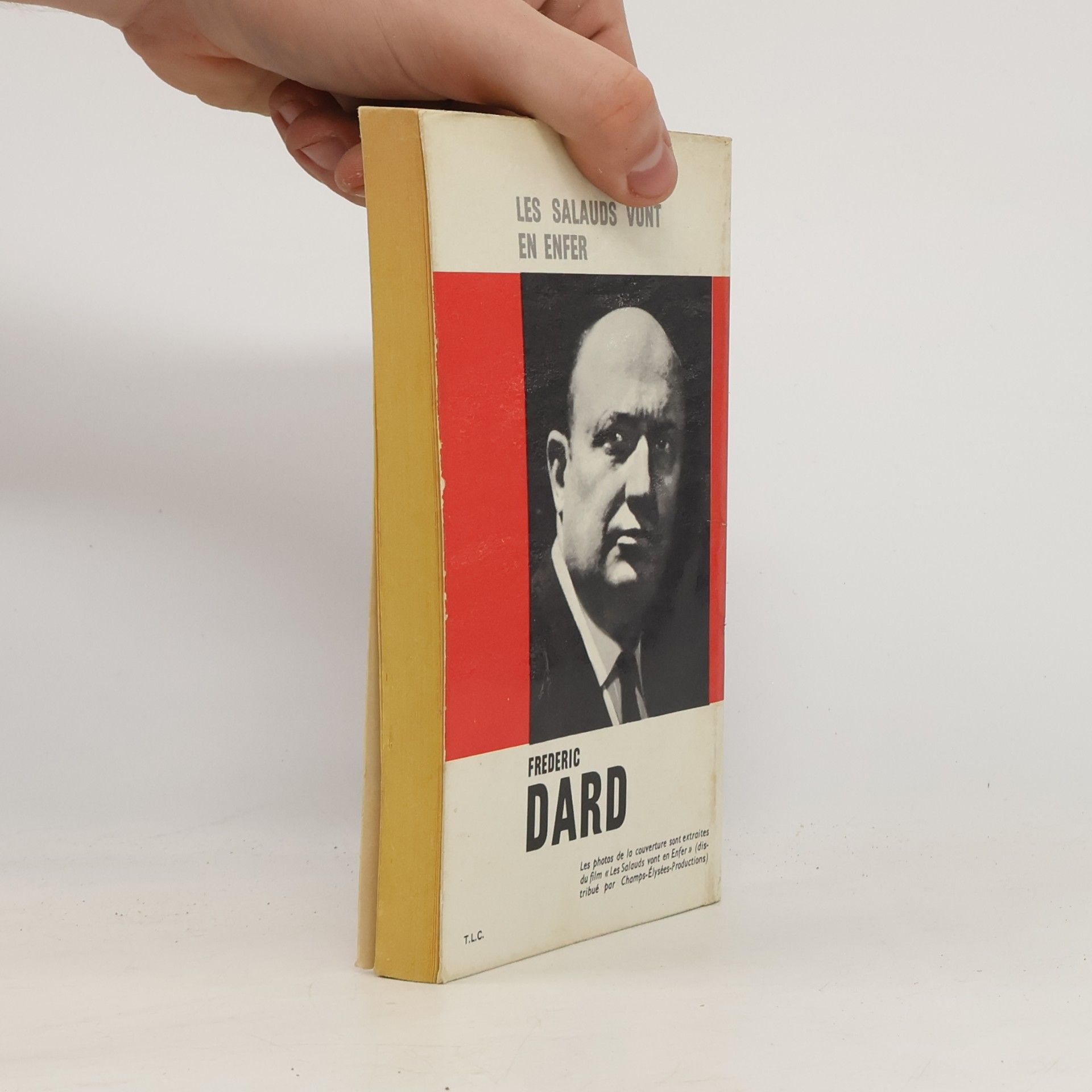 Frédéric Dard Les salauds vont en enfer