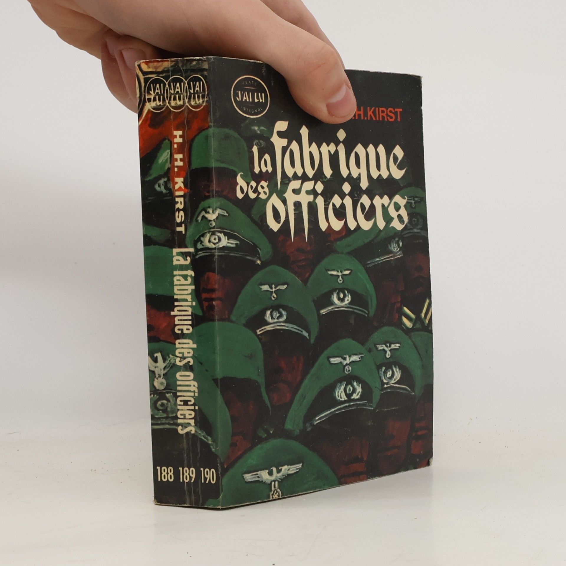 Hans Hellmut Kirst La fabrique des officiers