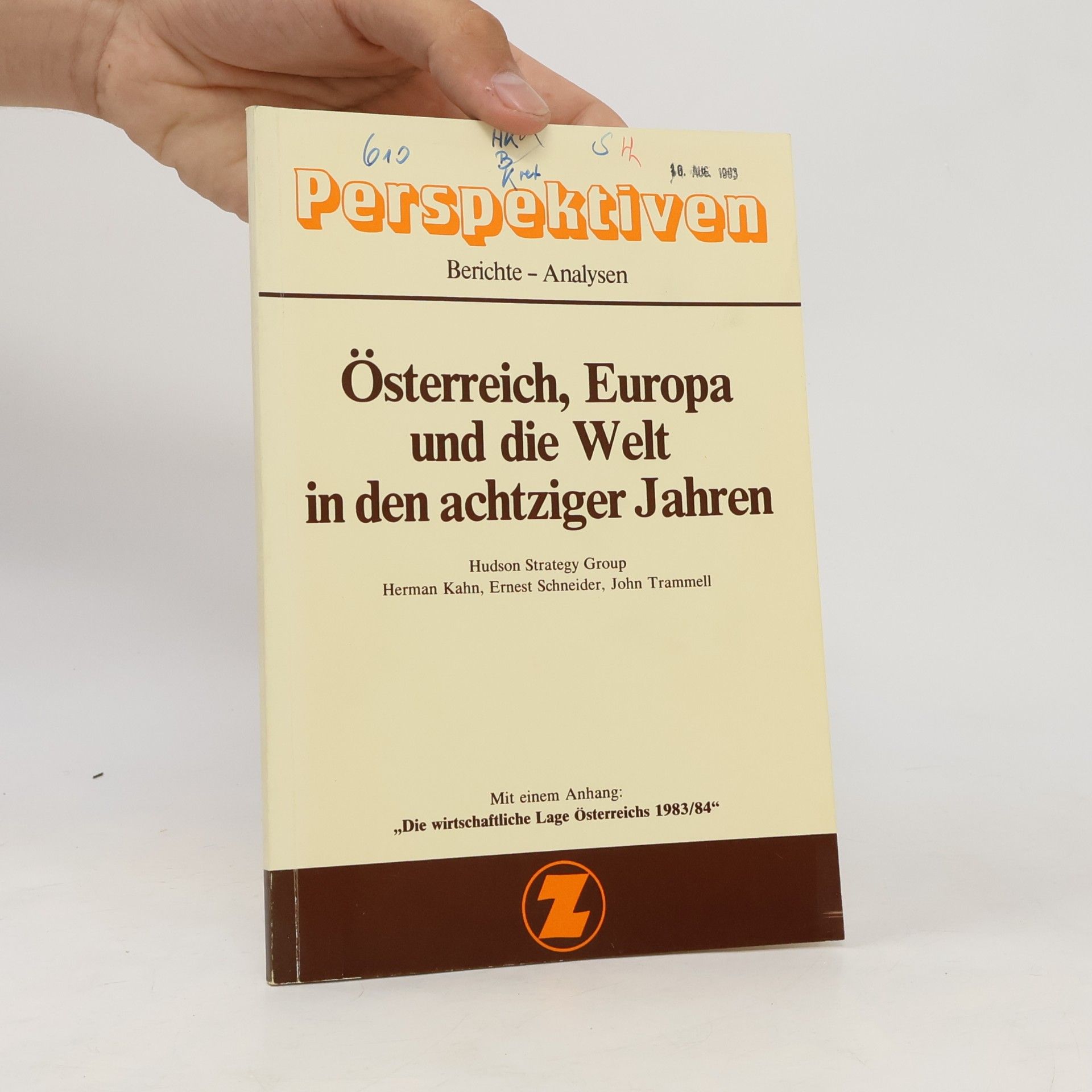 Herman Kahn Österreich, Europa und die Welt in den achtziger Jahren