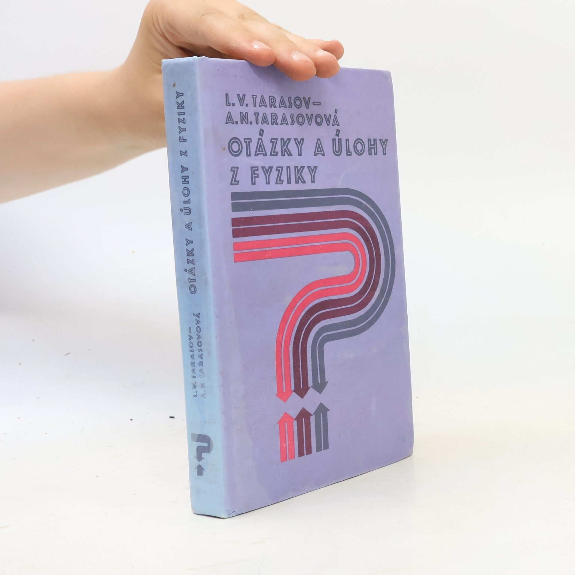Otázky a úlohy z fyziky