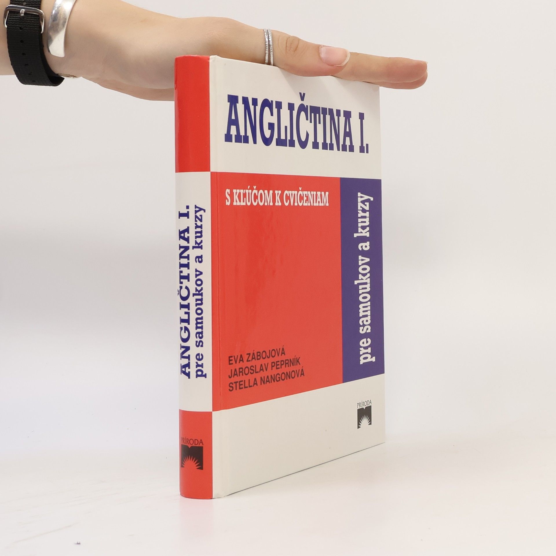 Kolektiv autorů Angličtina pre samoukov a kurzy I. (s kľúčom k cvičeniam)