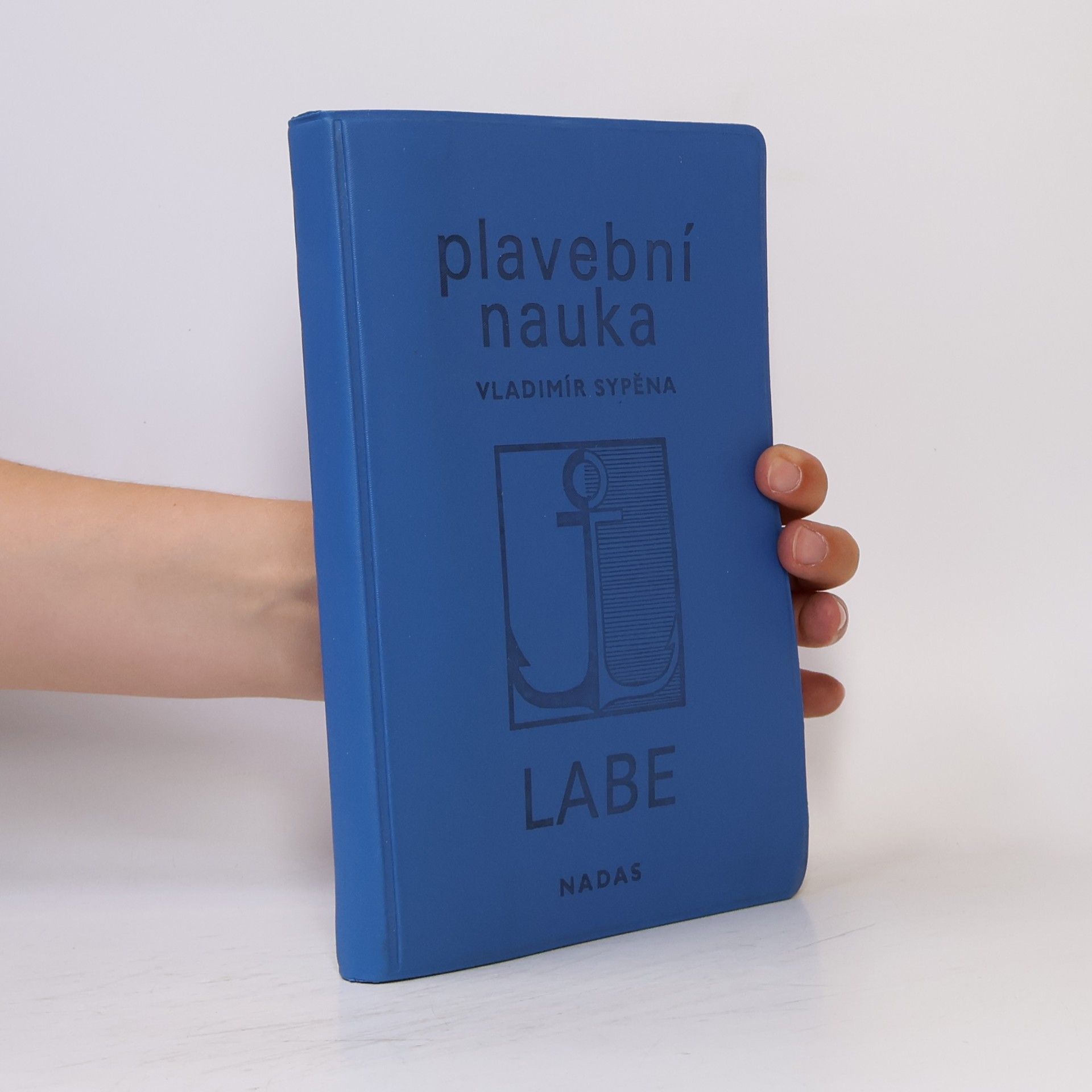 Vladimír Sypěna Plavební nauka. Labe