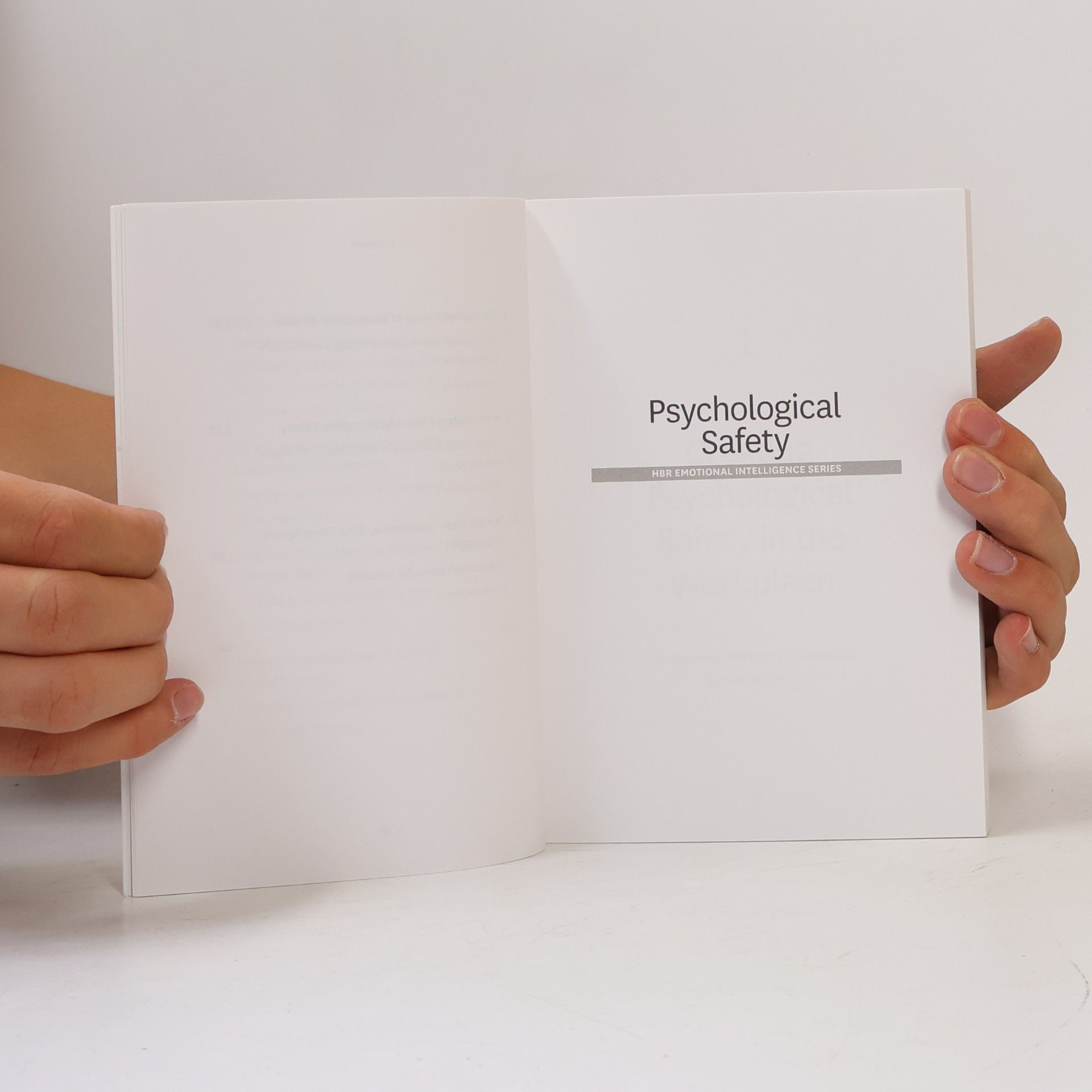 Harvard Business Review HBR Emotional Intelligence Series: Psychological Safety