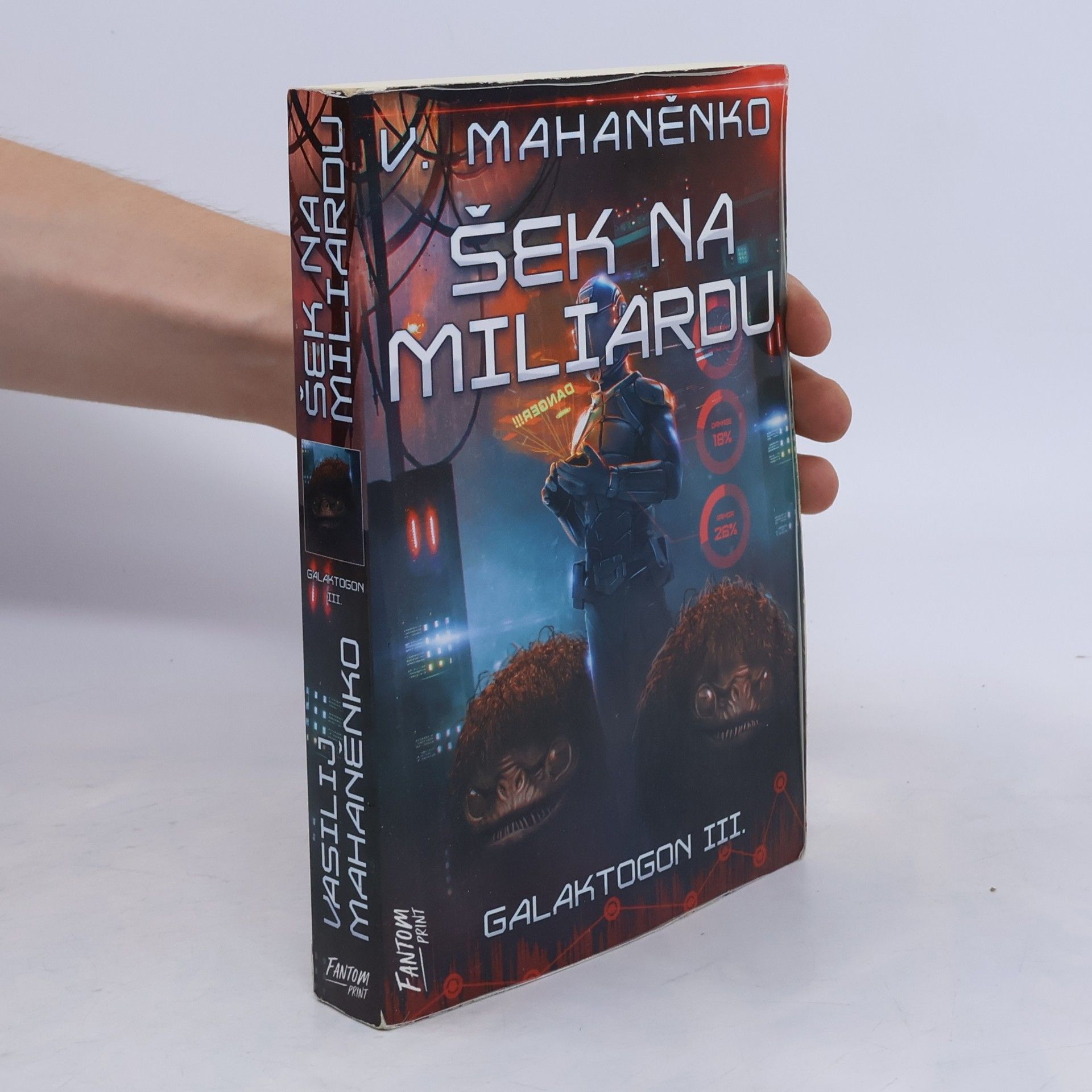 Vasilij Michajlovič Machanenko Šek na miliardu : Galaktogon III.