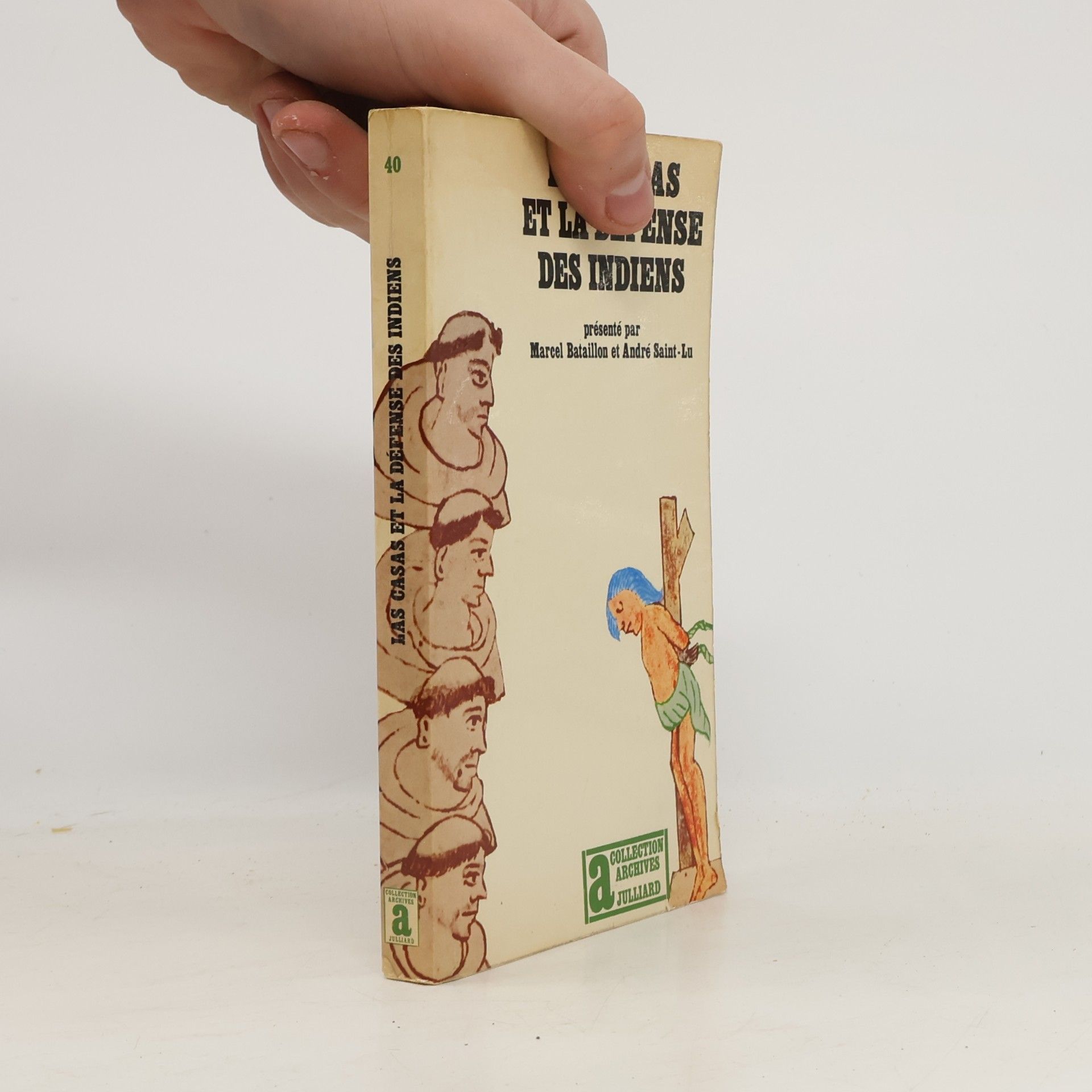 Collectif d'auteurs Las Casas et la défense des Indiens