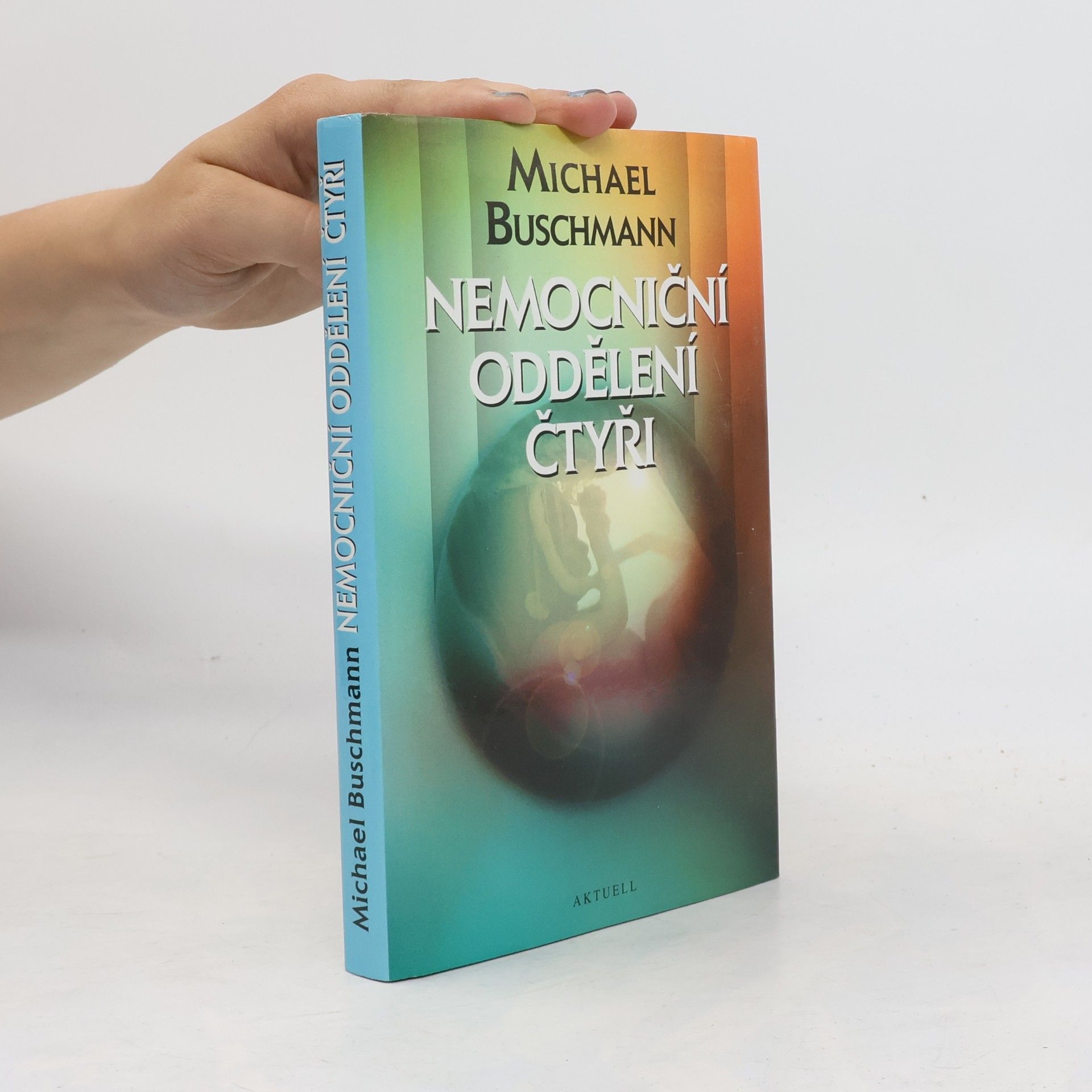 Thorsten-Michael Buschmann Nemocniční oddělení čtyři