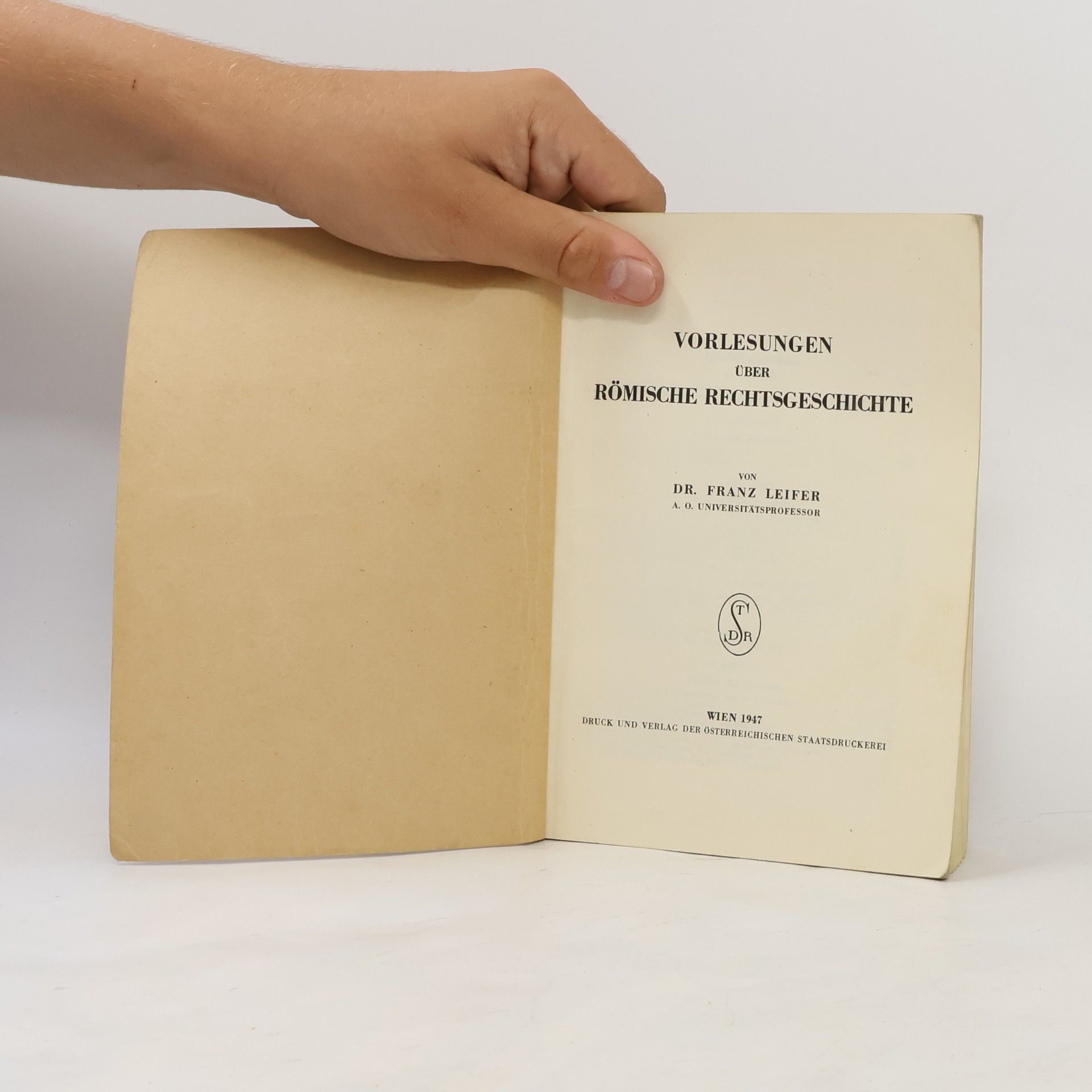 Franz Leifer Vorlesungen über Römische Rechtsgeschichte