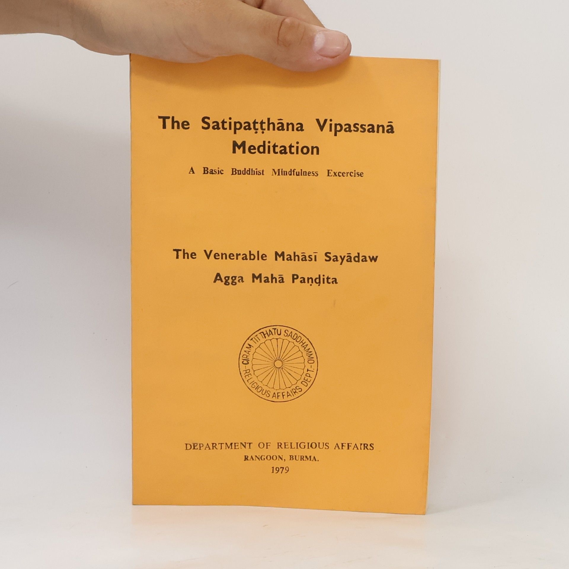 Collectif d'auteurs The Satipatthana Vipassana Meditation