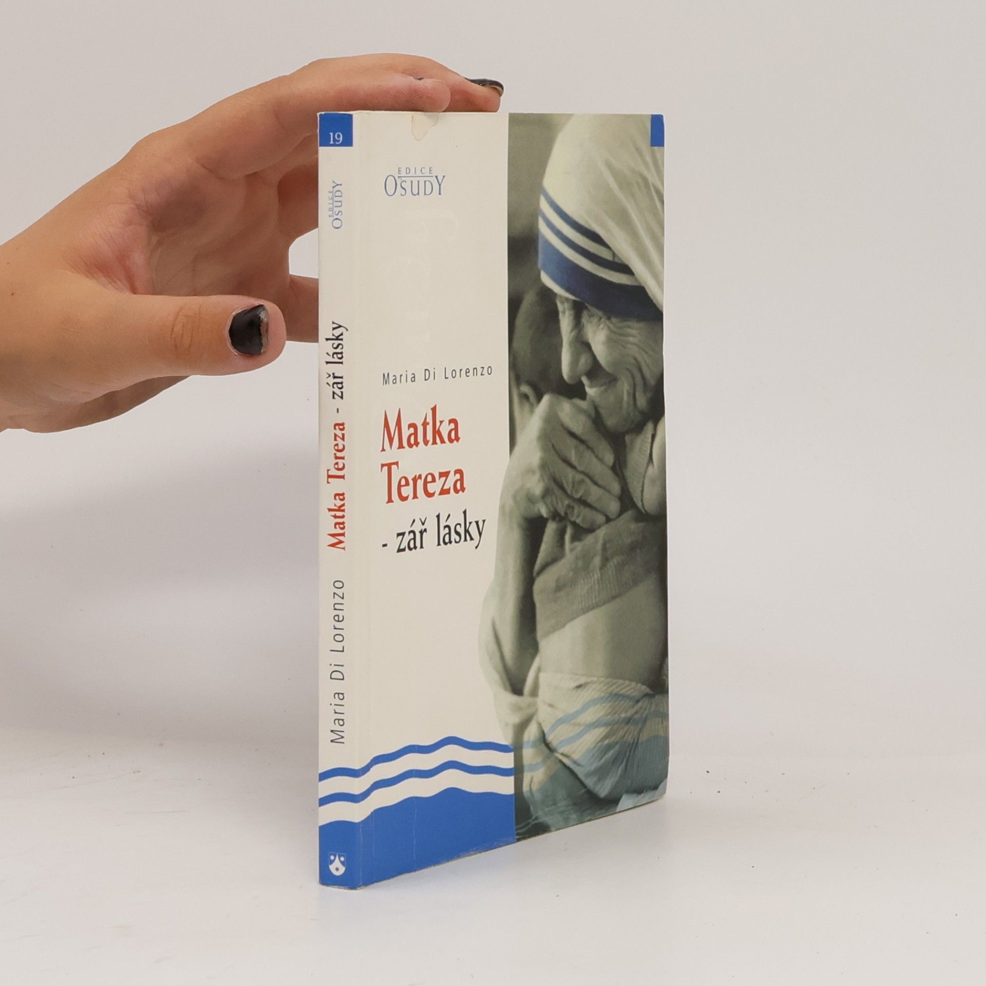 Maria Di Lorenzo Matka Tereza – zář lásky