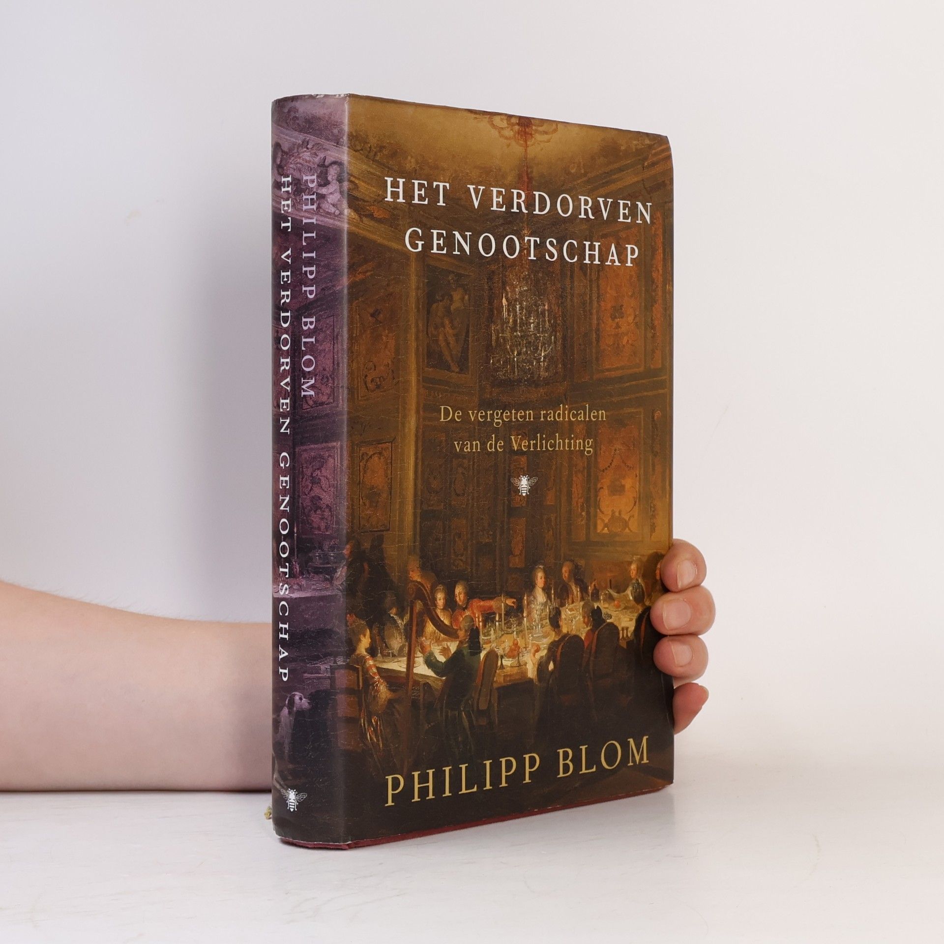 Philipp Blom Het verdorven genootschap