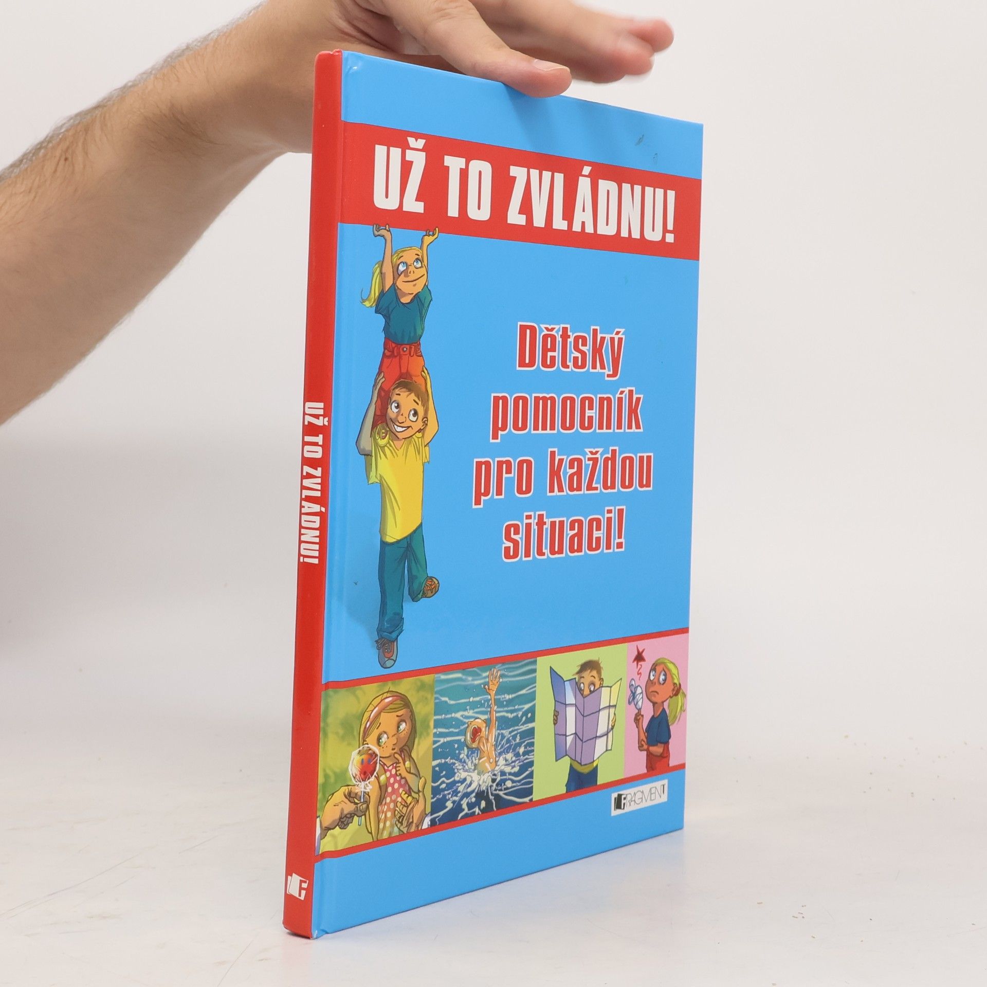 Už to zvládnu! : dětský pomocník pro každou situaci!