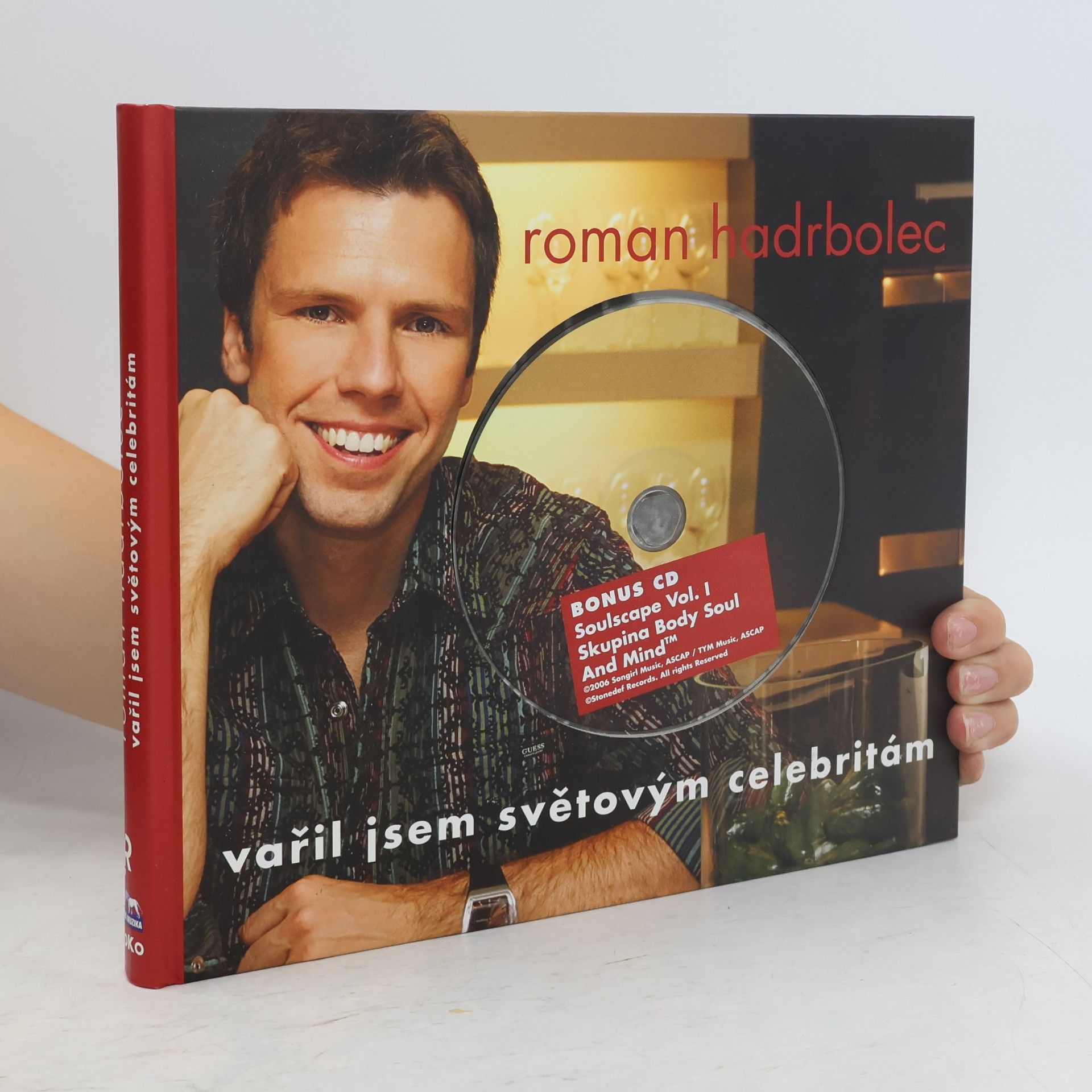 Hadrbolec Roman Vařil jsem světovým celebritám