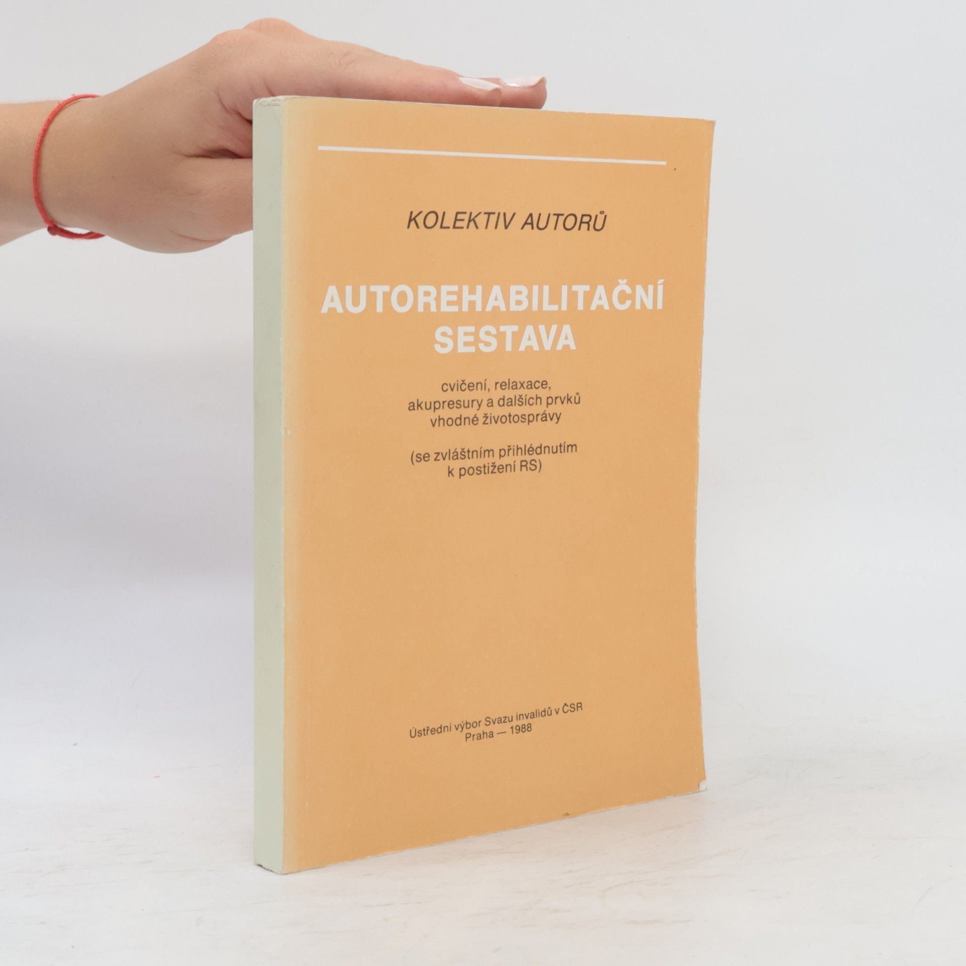 Collectif d'auteurs Autorehabilitační sestava