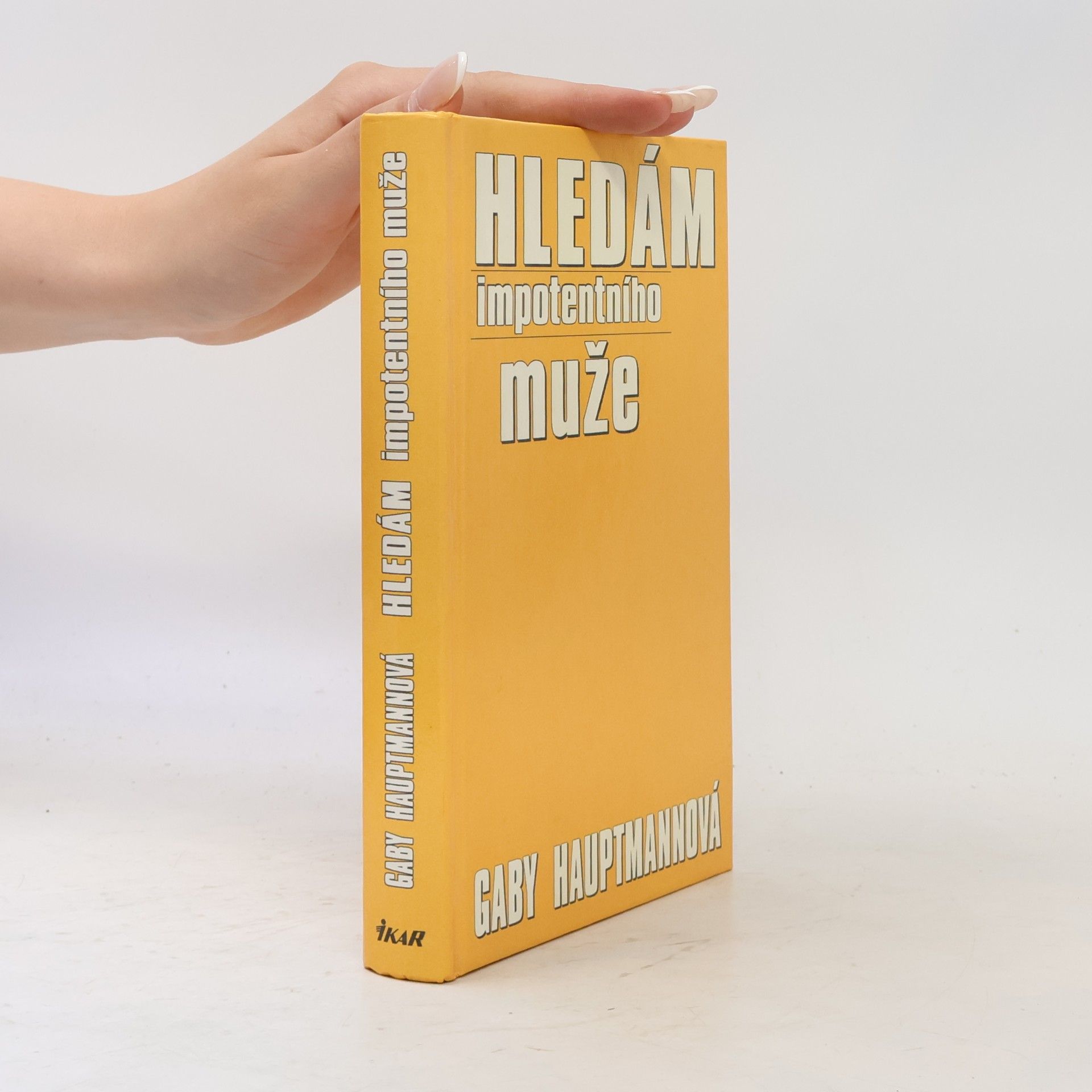 Gaby Hauptmann Hledám impotentního muže
