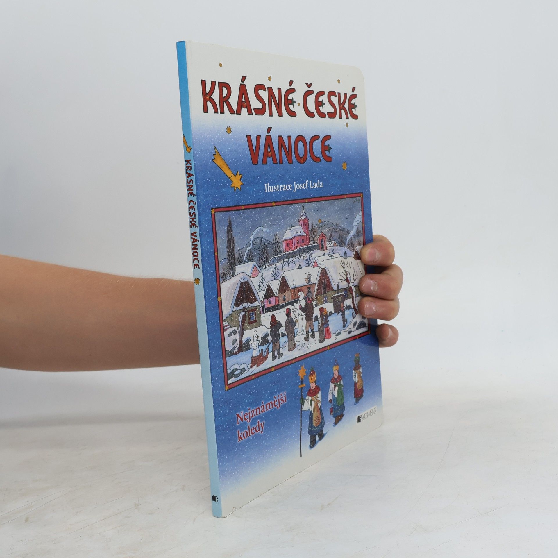Josef Lada Krásné české Vánoce. Nejznámější koledy