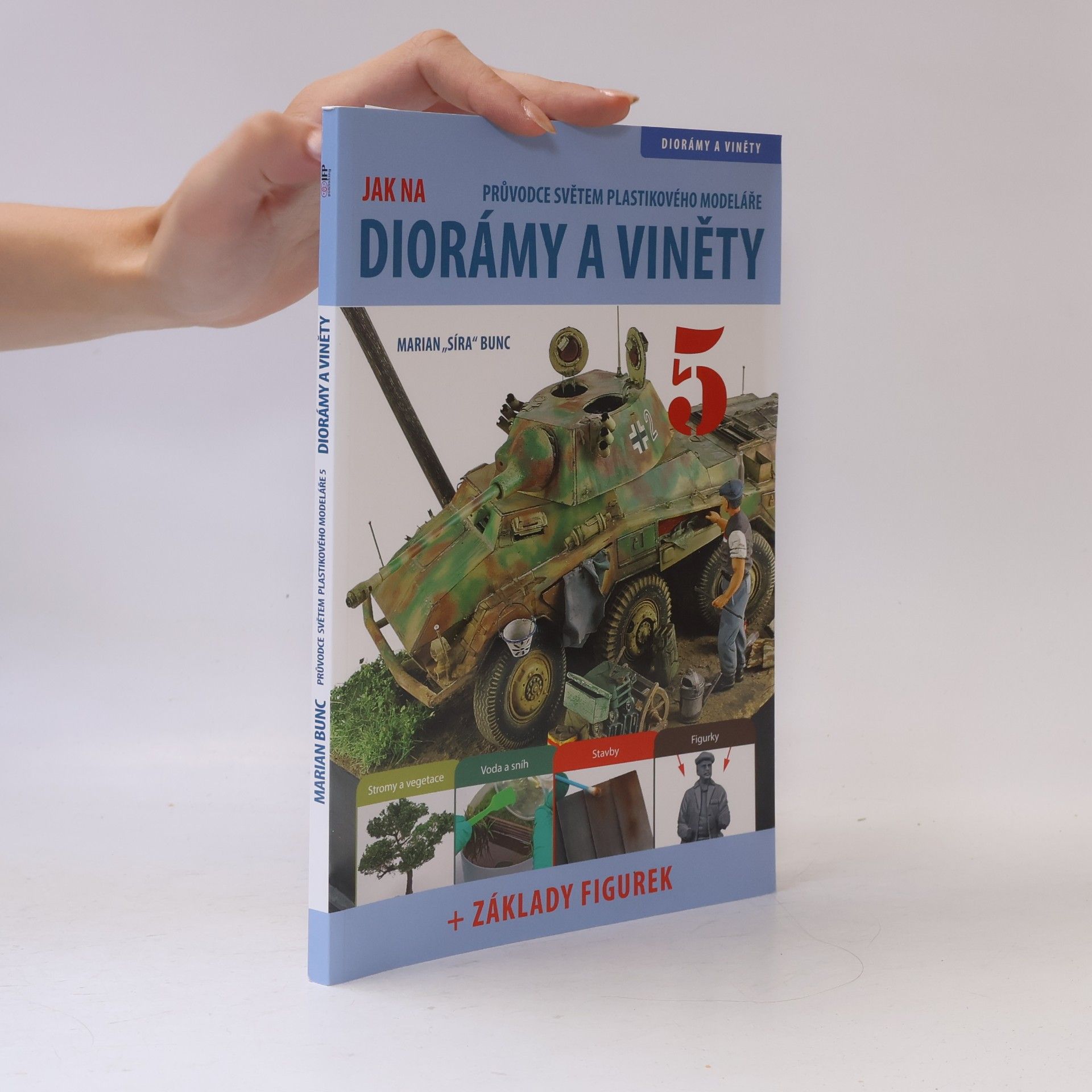 Průvodce světem plastikového modeláře. Jak na diorámy a viněty 5