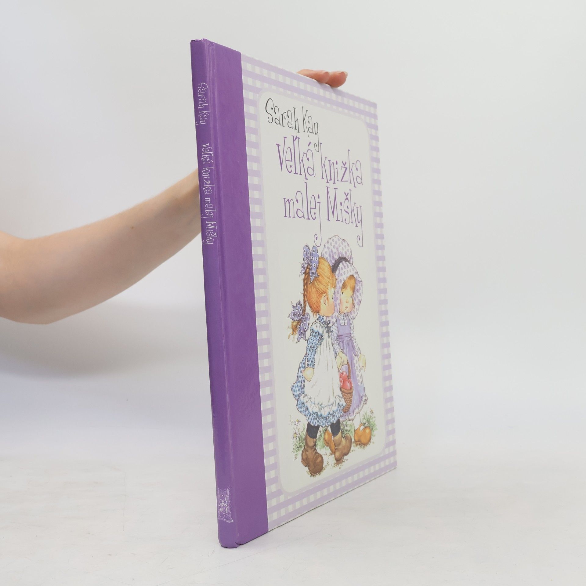 Sarah Kay Veľká knižka malej Mišky