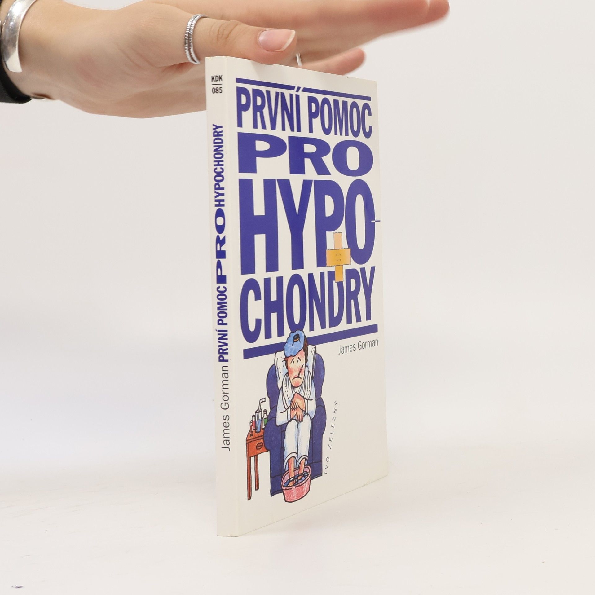 James Gorman První pomoc pro hypochondry