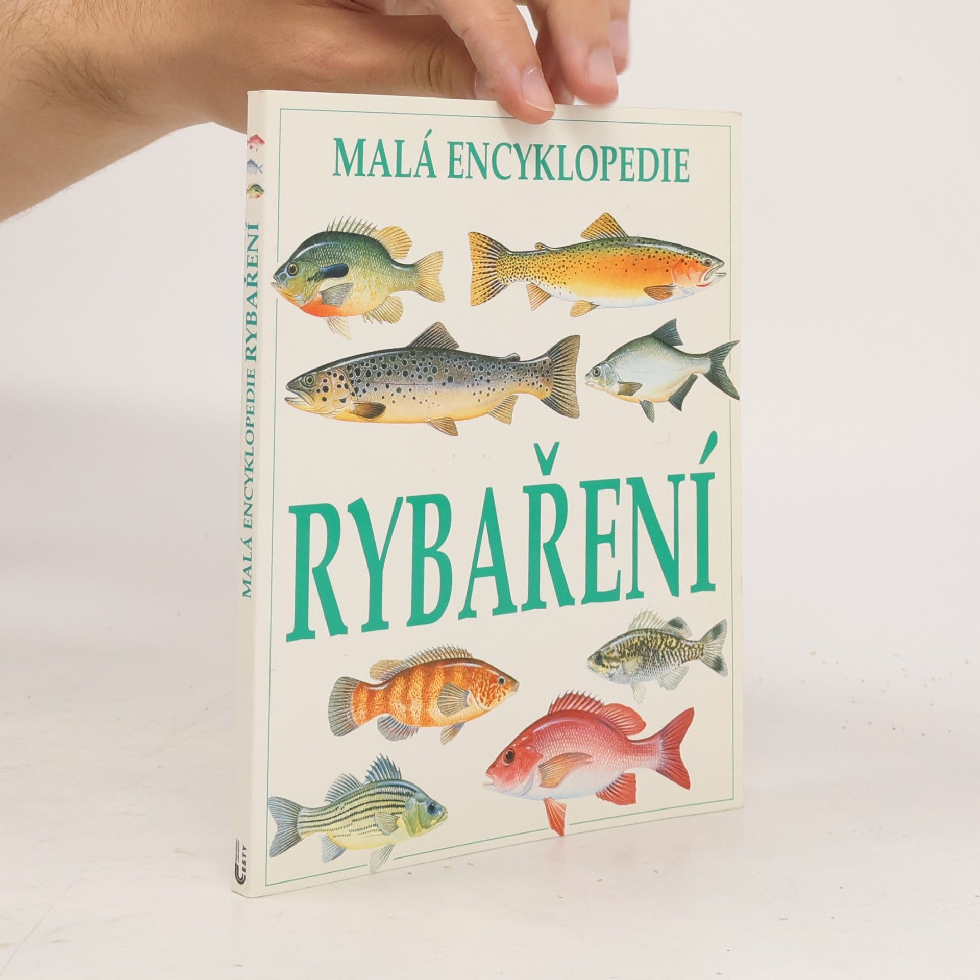 Autorenkollektiv Malá encyklopedie rybaření