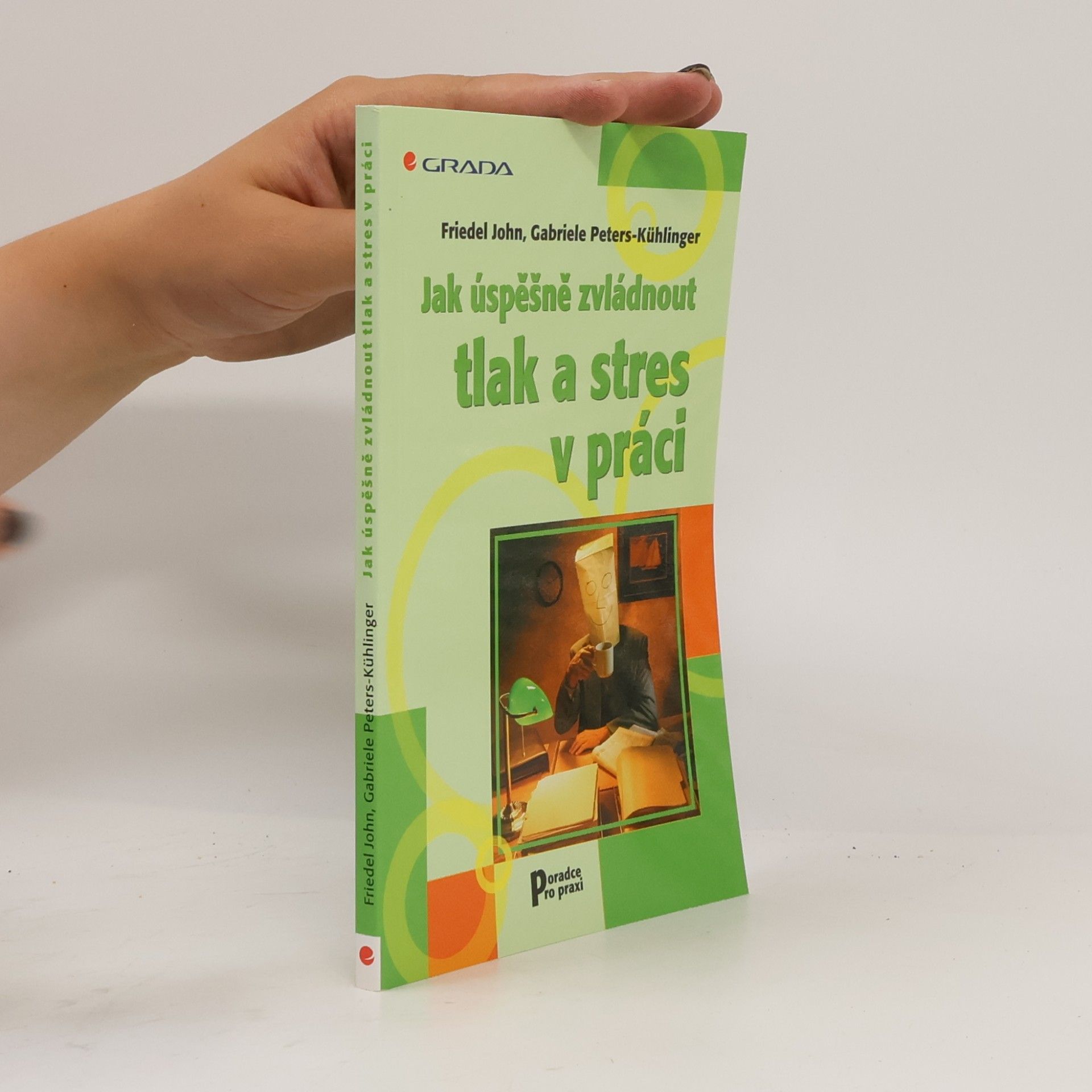 Jak úspěšně zvládnout tlak a stres v práci