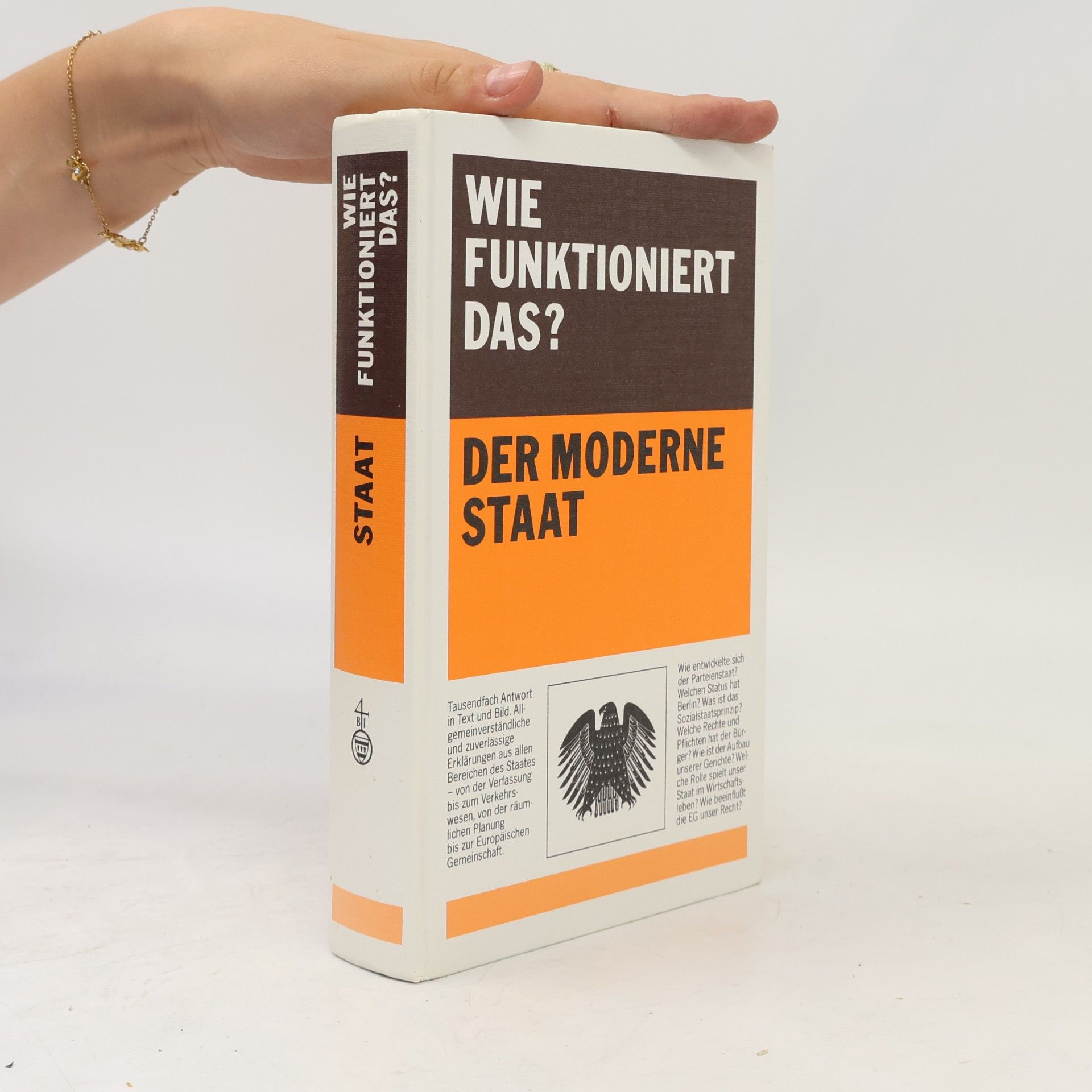 Hans Boldt Wie funktioniert das? Der moderne Staat